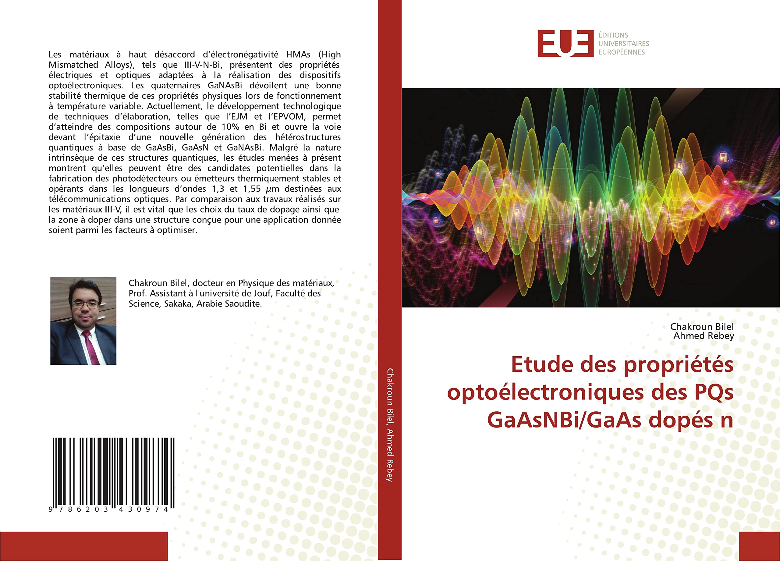 Etude des propriétés optoélectroniques des PQs GaAsNBi/GaAs dopés n (French Edition)