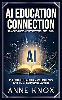 AI Education Connection: Transforming How We Teach and Learn