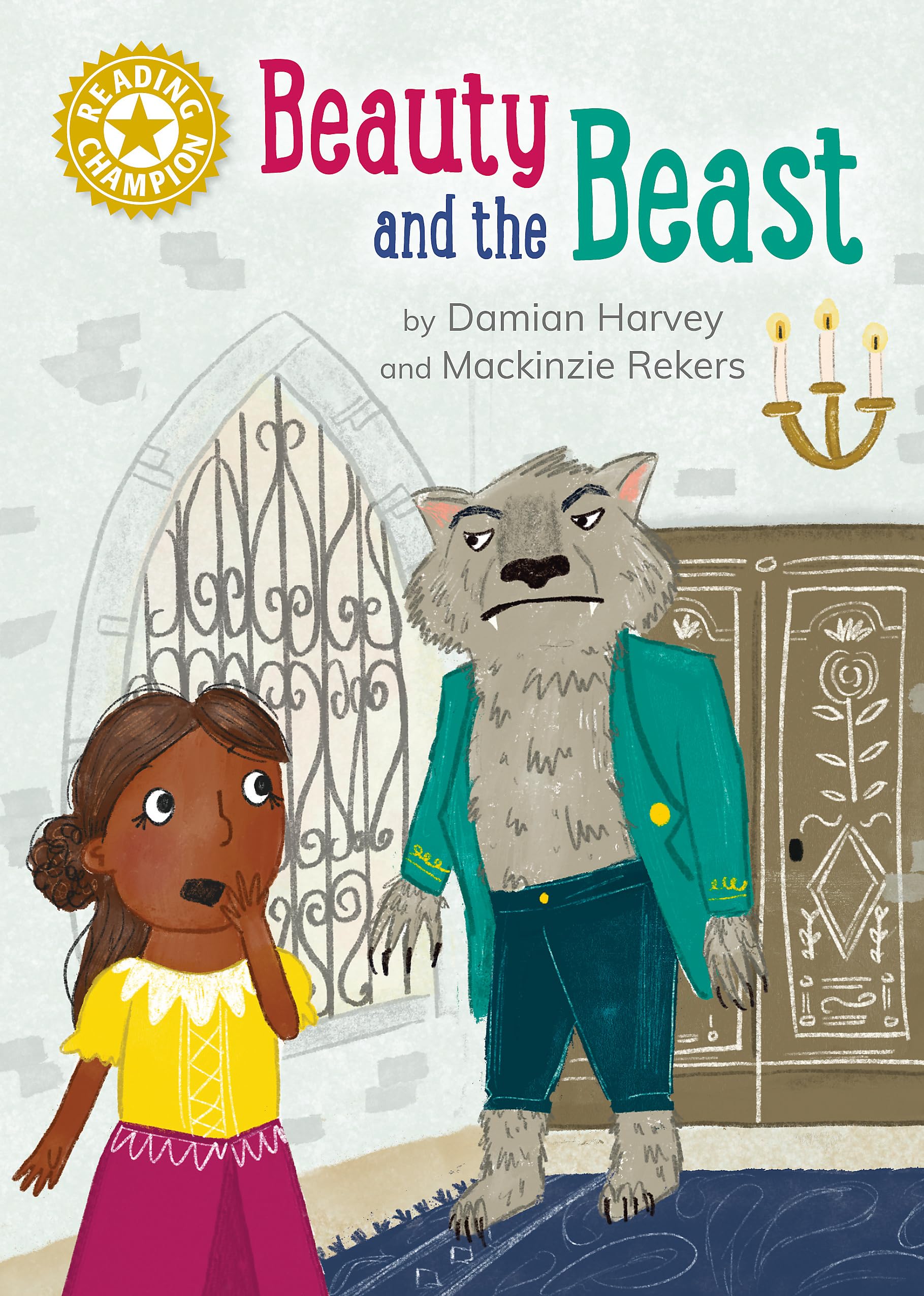 Beauty and the Beast: Independent Reading Gold 9 (Reading Champion)