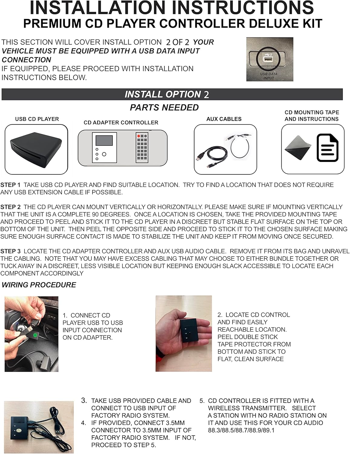 (AIE) SN-CDUSB-DLX – “Deluxe” Universal USB Integrated “Add-On” CD Player – Works with “Any” Vehicle (Kit Includes 2 Connection Types)