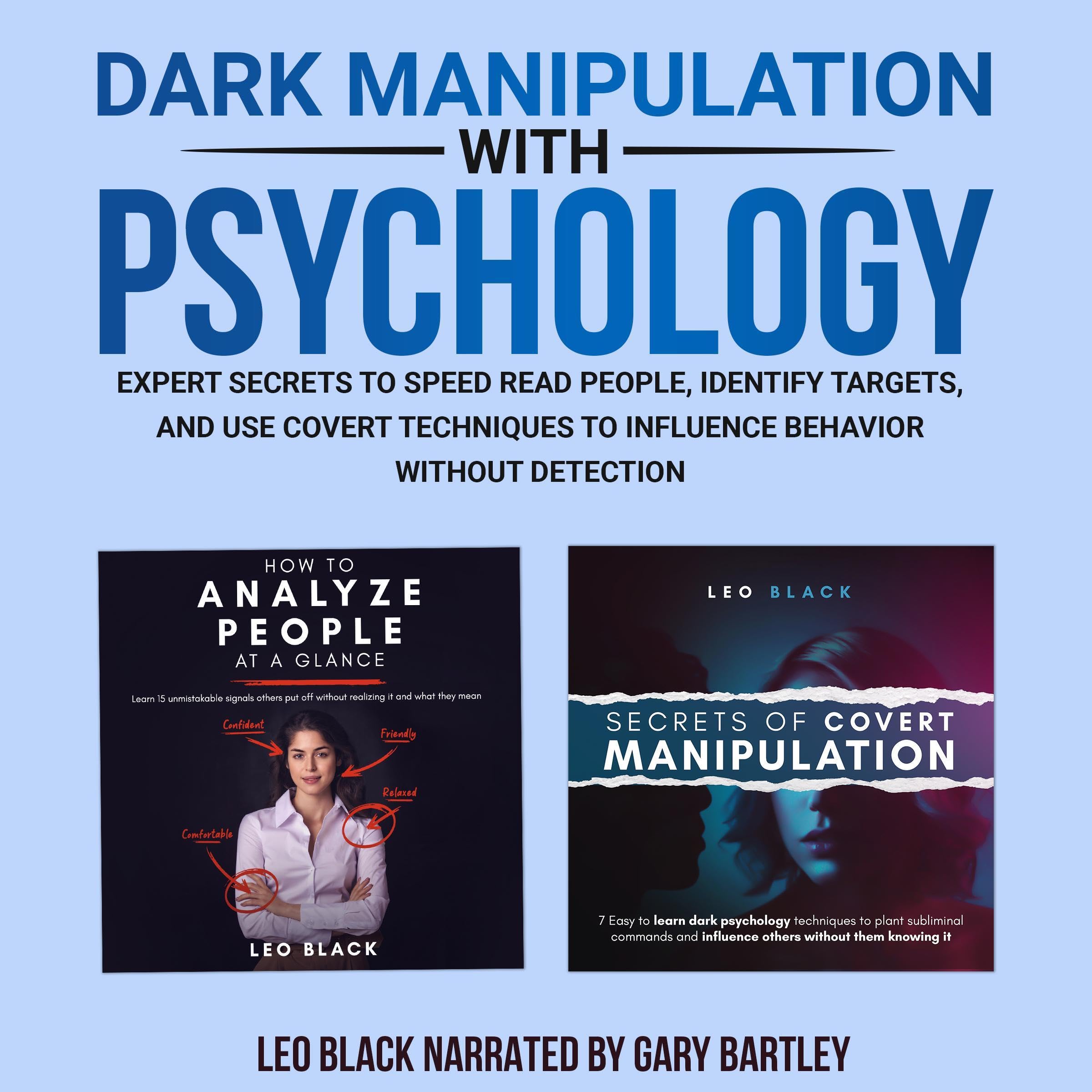 Dark Manipulation with Psychology