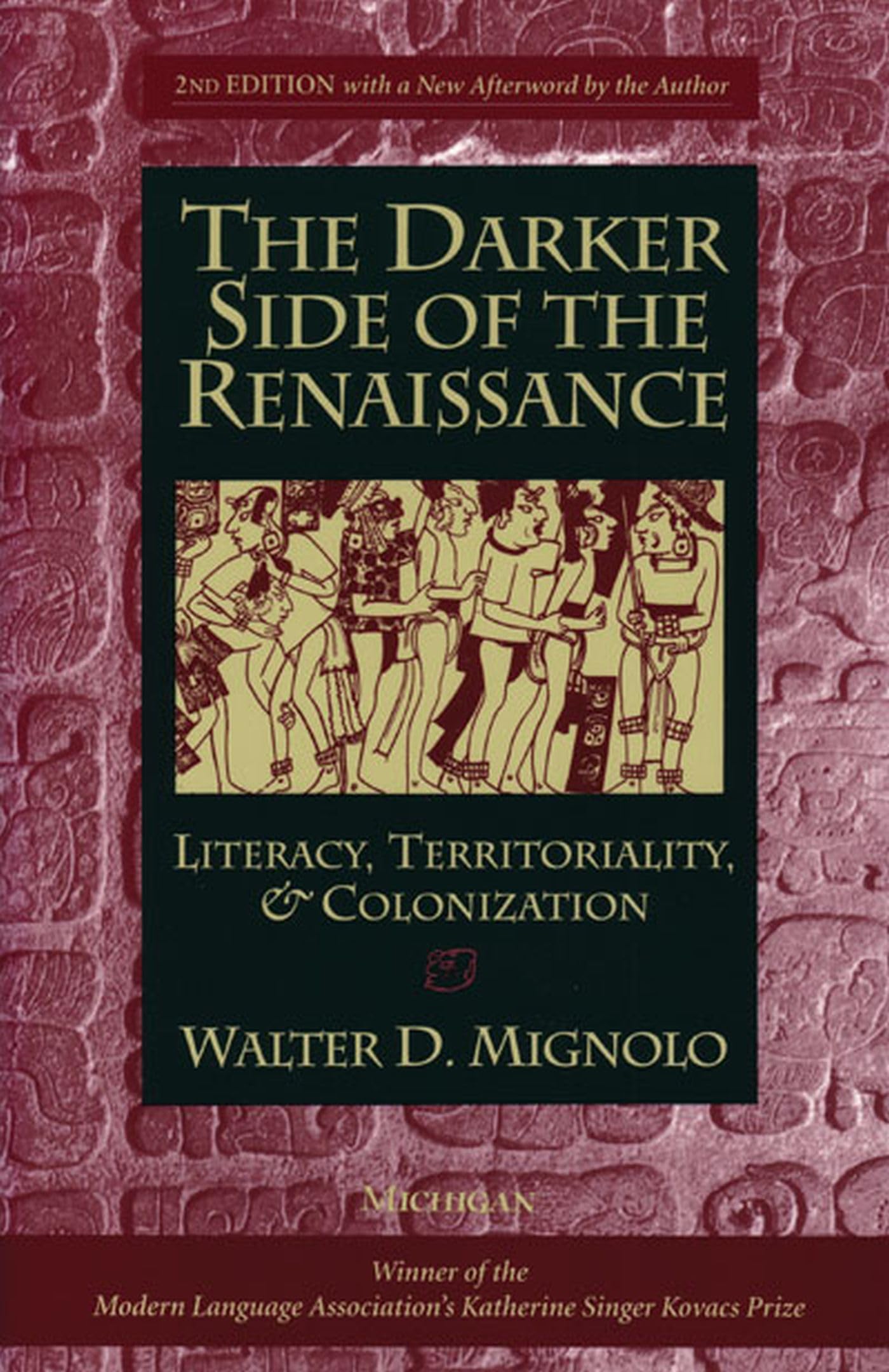 The Darker Side of the Renaissance: Literacy, Territoriality