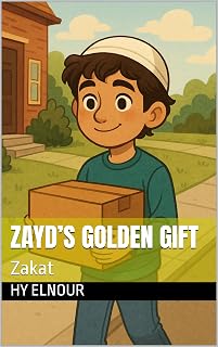 Zayd’s Golden Gift: Zakat (5 Pillars)