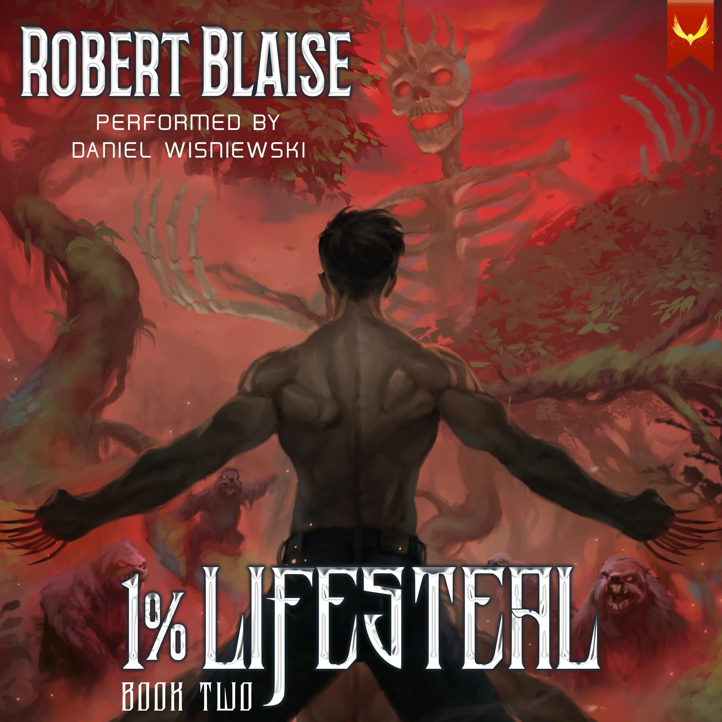 1% Lifesteal, Volume 2: A LitRPG Adventure