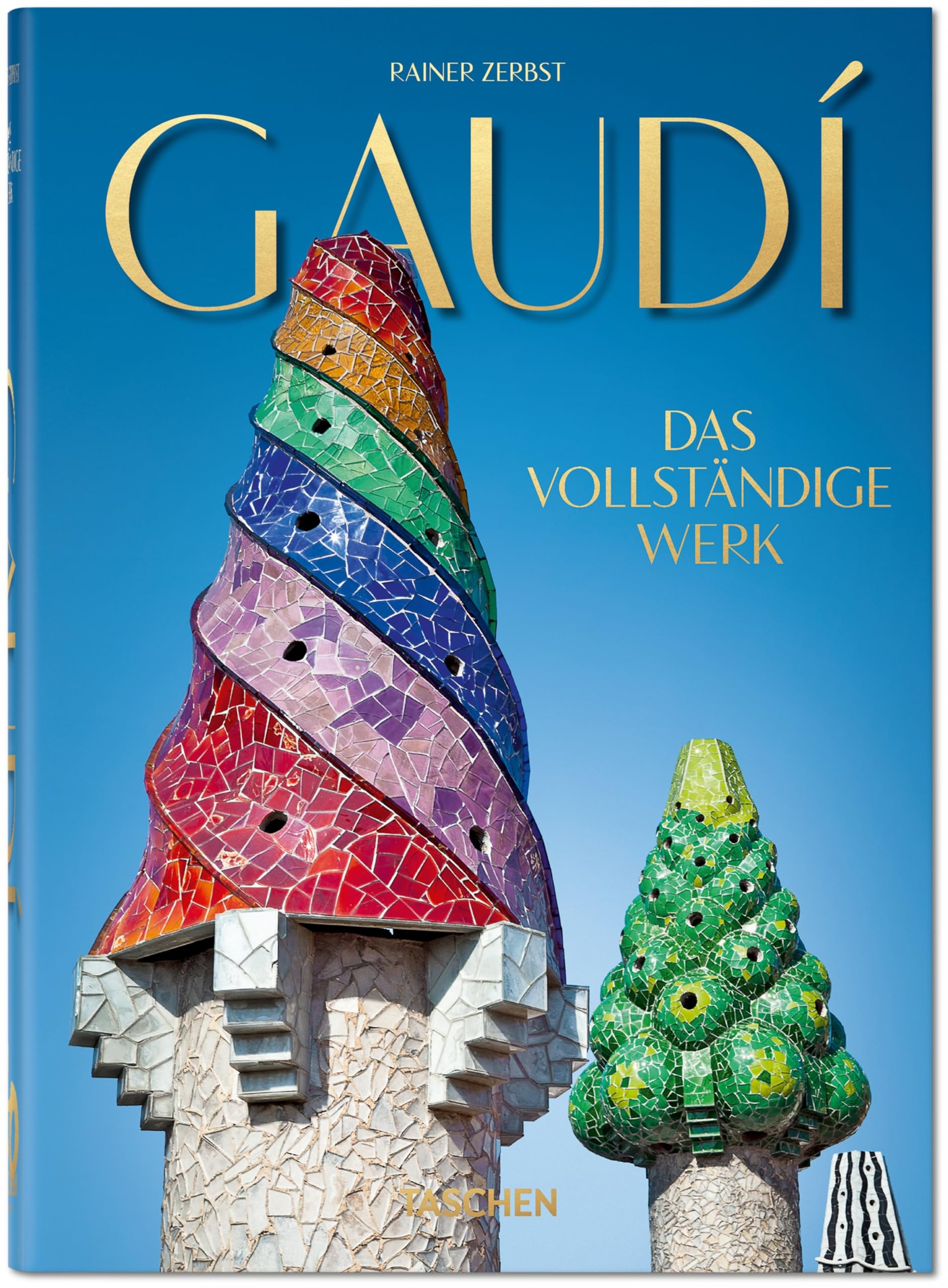 Gaudí: L'opera completa. 45th Ed.