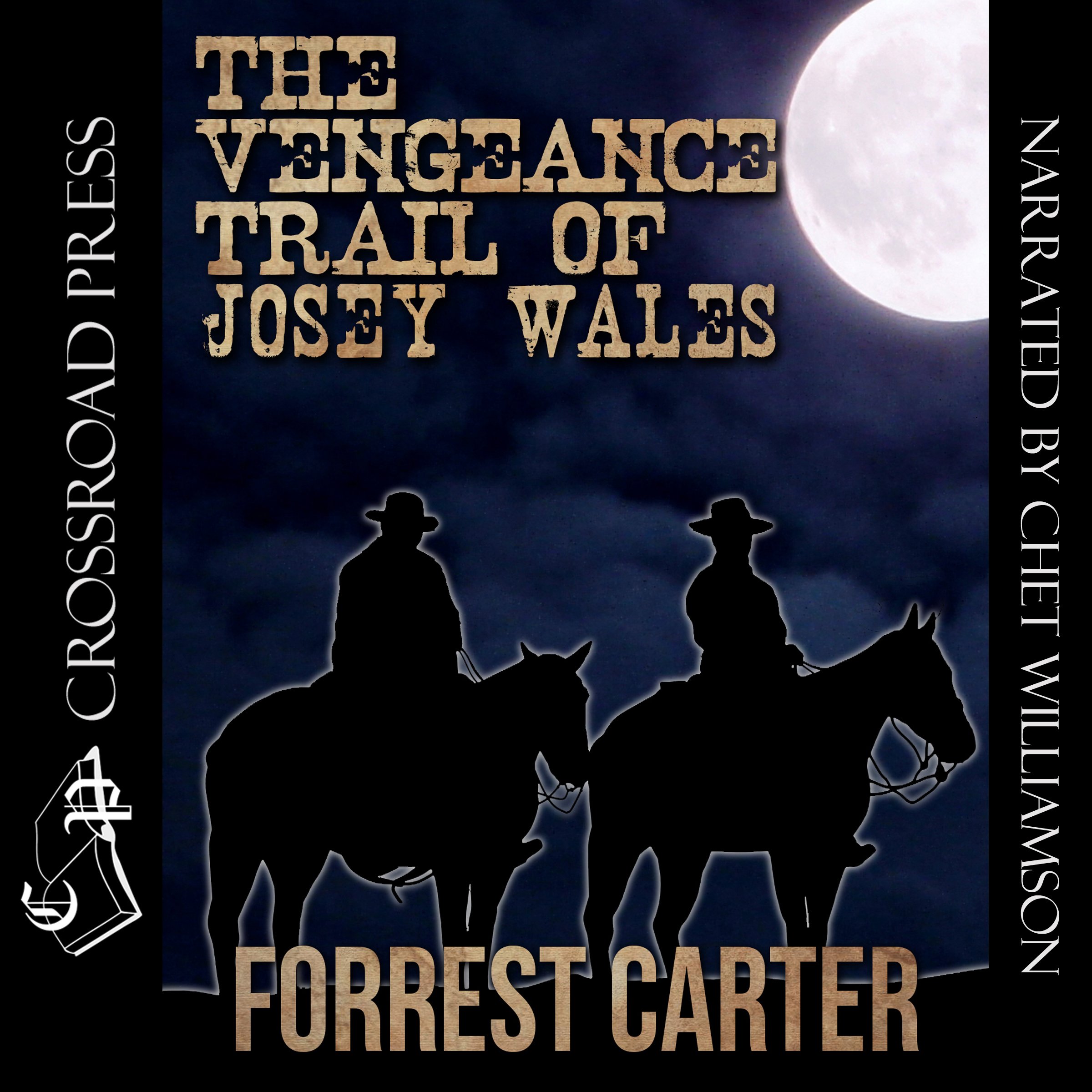 Cover art for The Vengeance Trail of Josey Wales