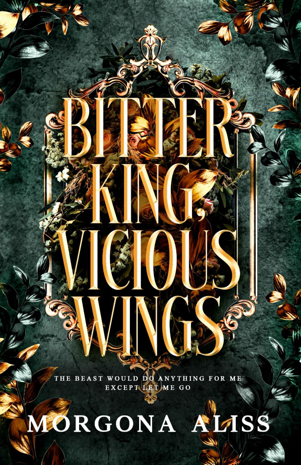 Bitter King Vicious Wings: A Dark Romantasy Standalone