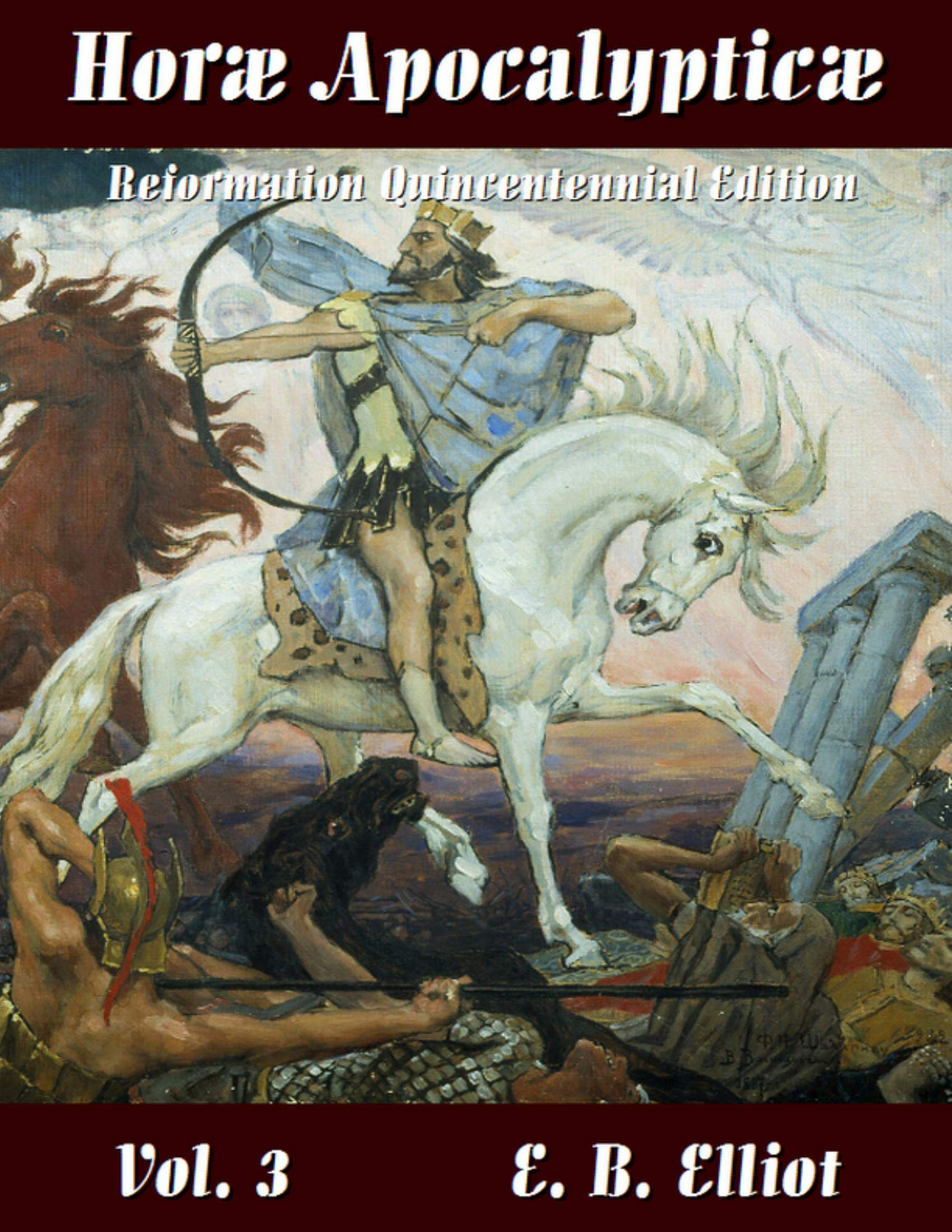 Horae  Apocalypticae Vol.3