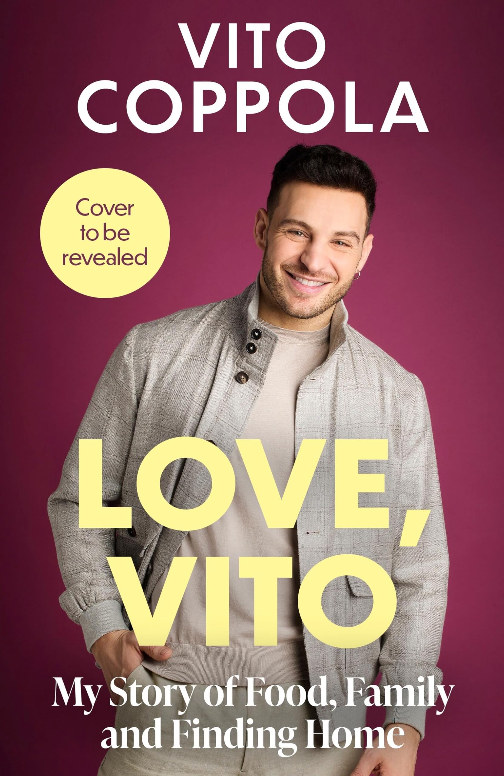 Love, Vito: My Story of Food, Family and Finding Home - The brand new autobiography from the much-loved Strictly Come Dancing star