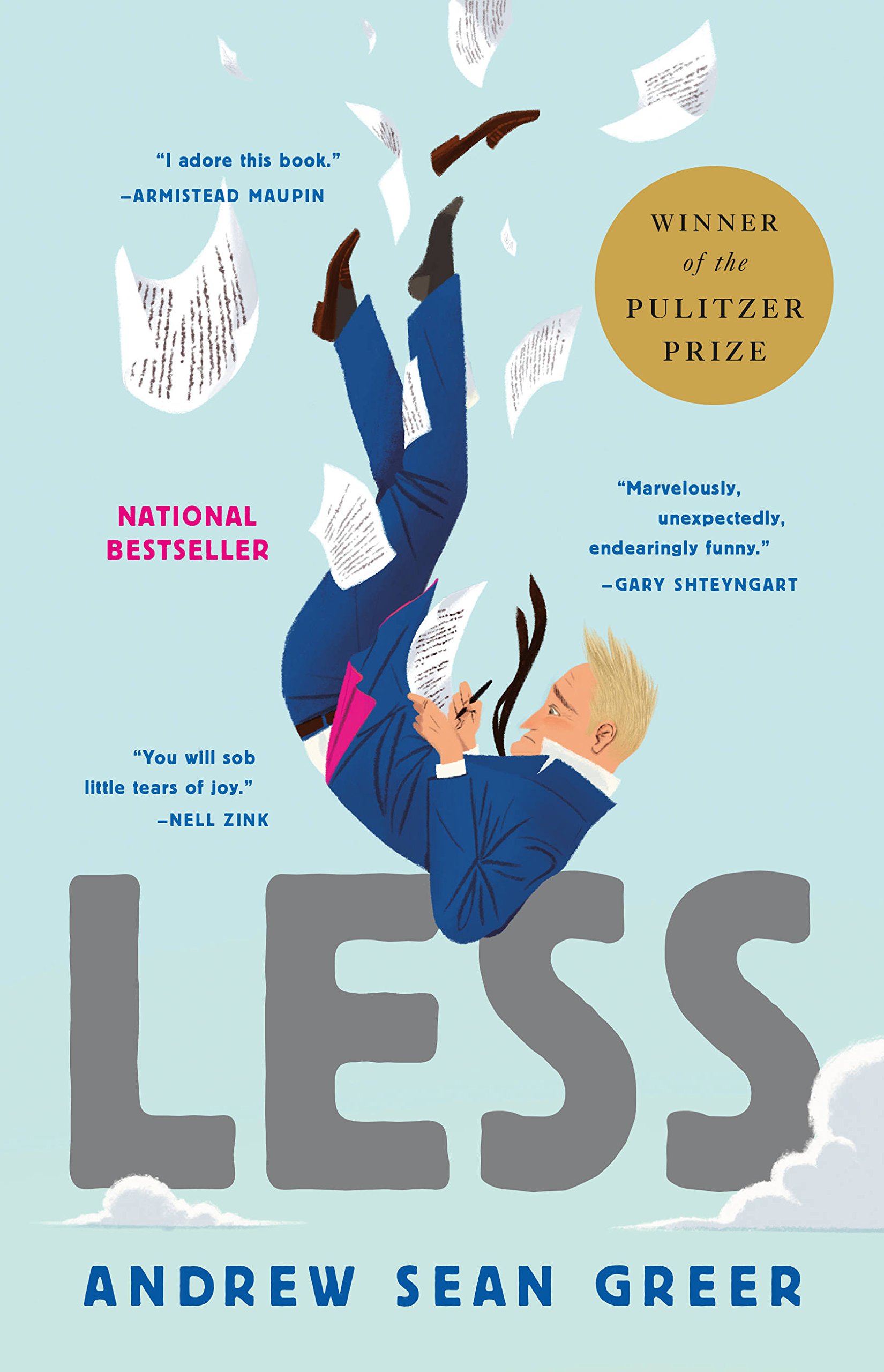 Buy Less (Winner of the Pulitzer Prize): A Novel: 1 (The Arthur Less Books) — BookShops.in