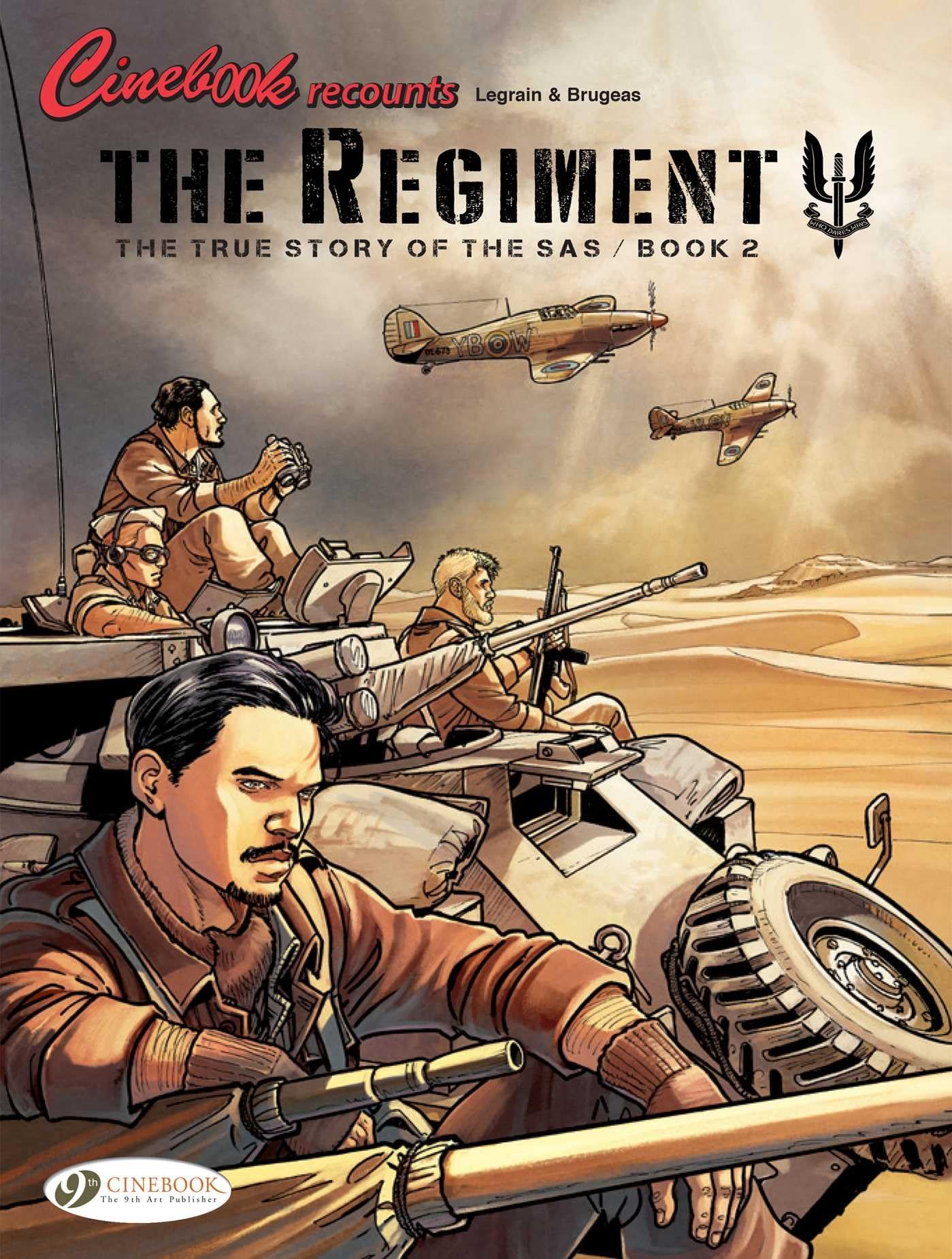 The Regiment - The True Story of the SAS Vol. 2 by Vincent Brugeas