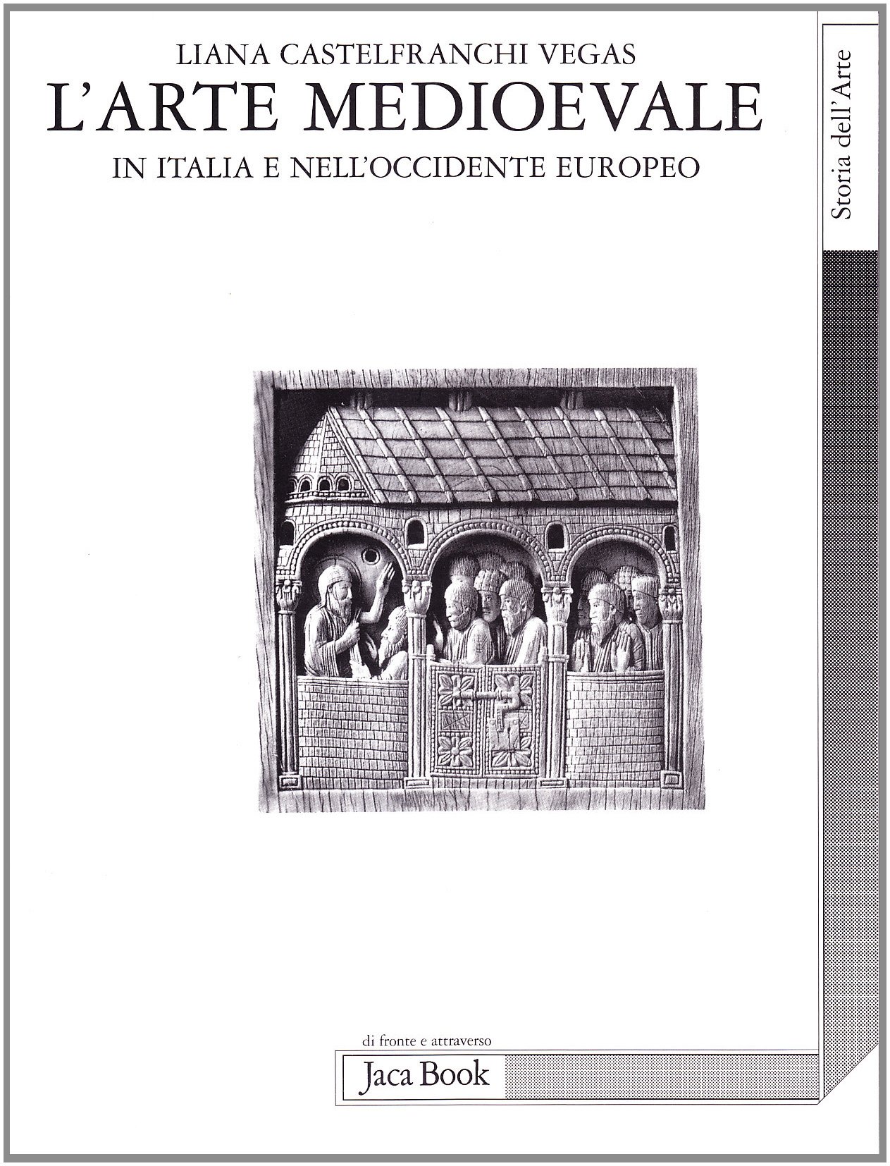 L'arte medioevale in Italia e nell'Occidente europeo