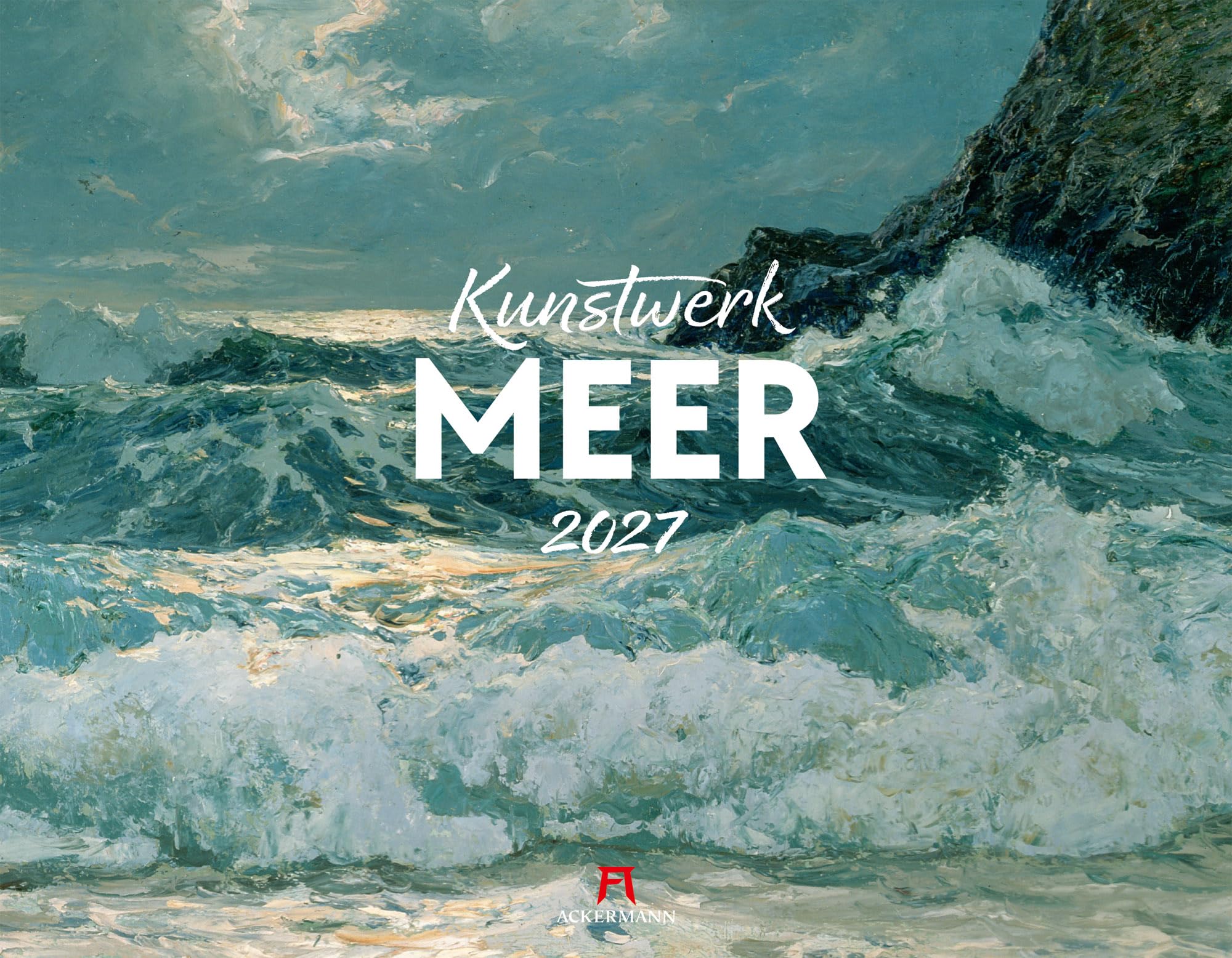 Kunstwerk Meer Kalender 2027: Stilsicherer Kunst-Kalender im großen Querformat (54x42 cm) | Impressionismus & Expressionismus | Landschaft & Natur