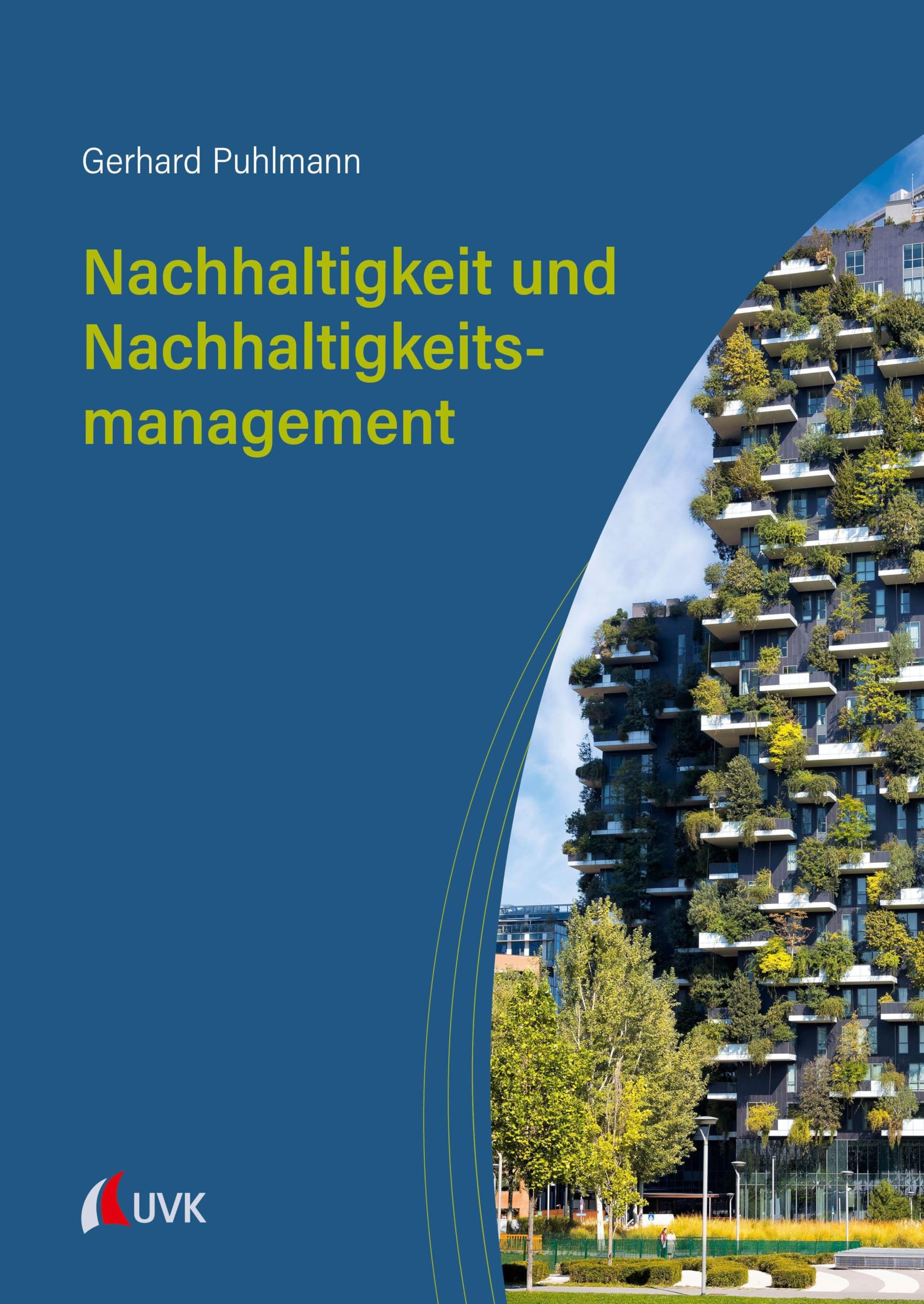 Nachhaltigkeit und Nachhaltigkeitsmanagement