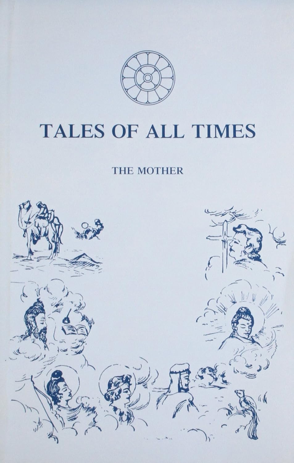 Discovering 'Tales Of All Times: The Mother' - A Must-Read Journey Through Time!