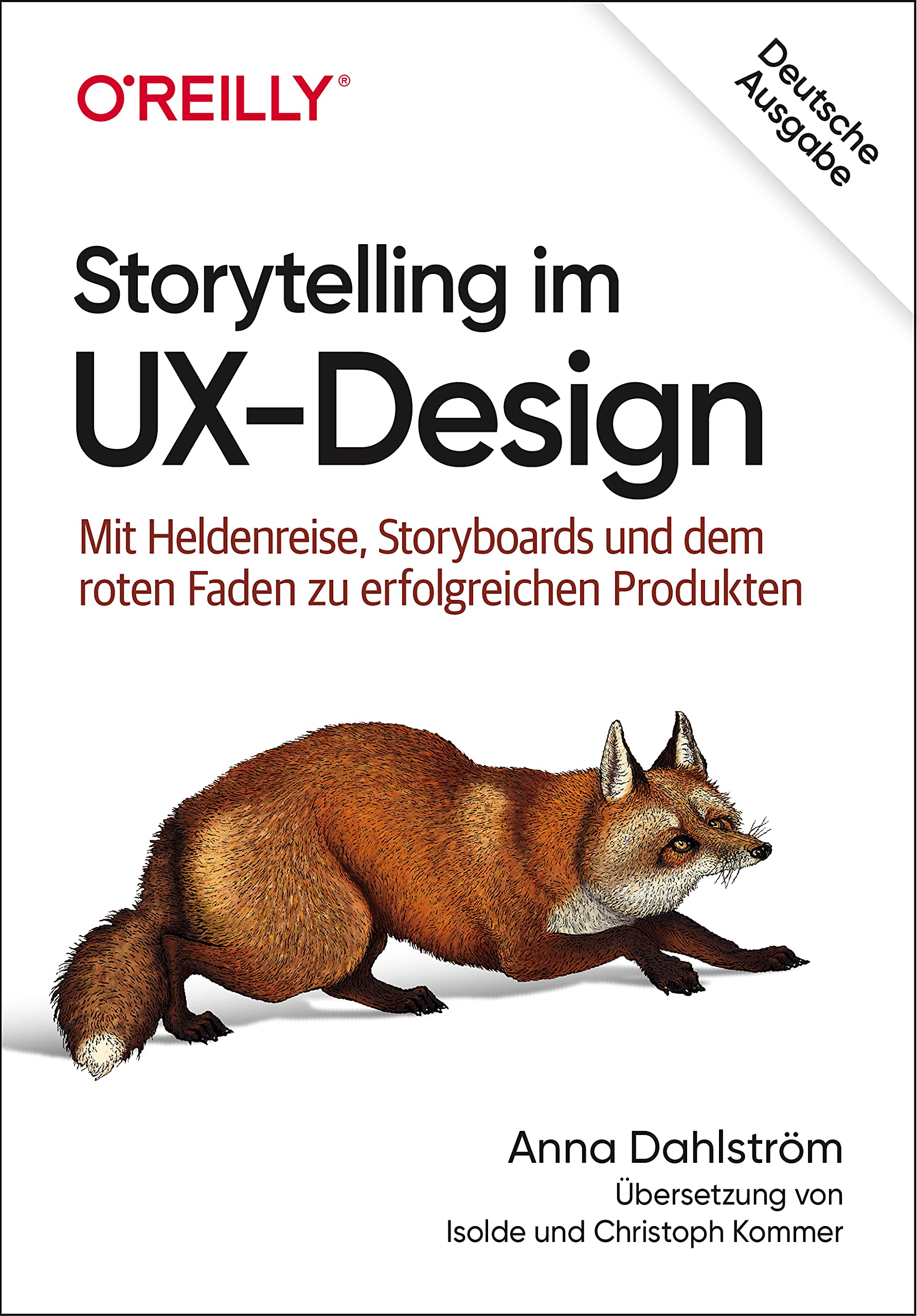 Storytelling im UX-Design: Mit Heldenreise, Storyboards und dem roten Faden zu erfolgreichen Produkten