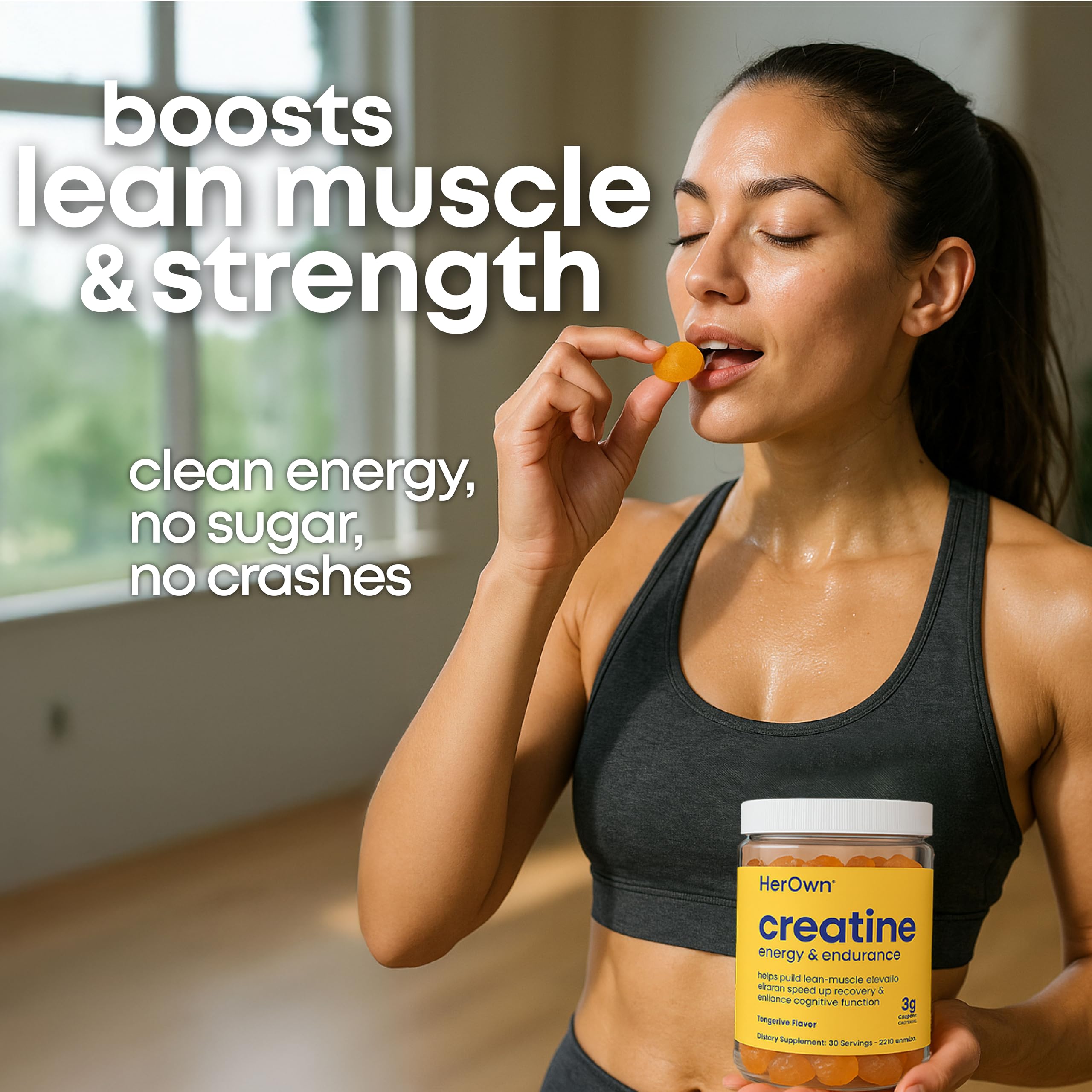 her own Creatine Gummies for Women – 3g Creatine Monohydrate per Serving – Energy, Endurance & Glute Support – Sugar Free, Vegan, Gluten Free, Non-GMO – Tangerine Flavor, 90 Gummies — Amazon image 6