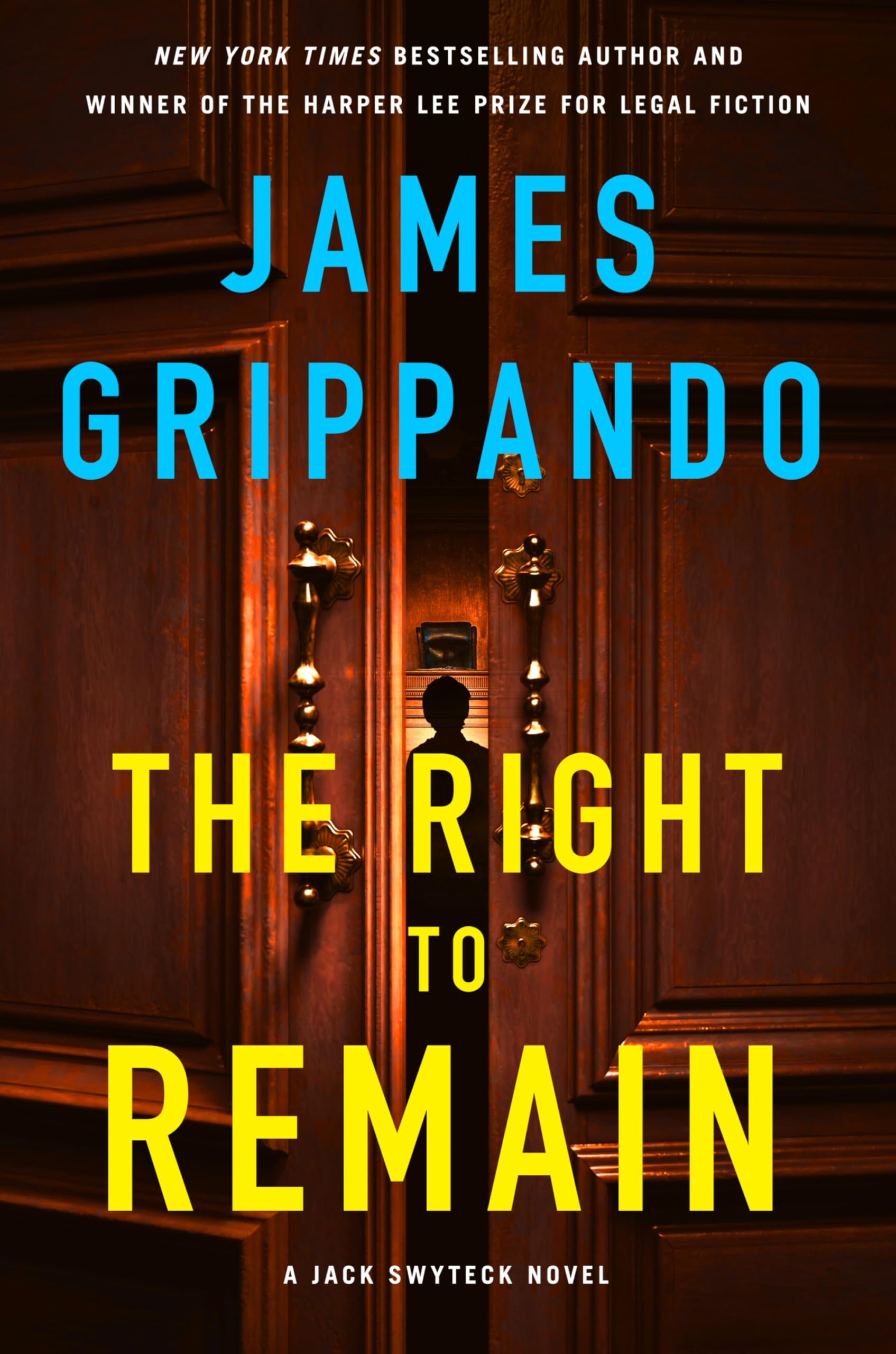 The Right to Remain by James Grippando - 9780063358119