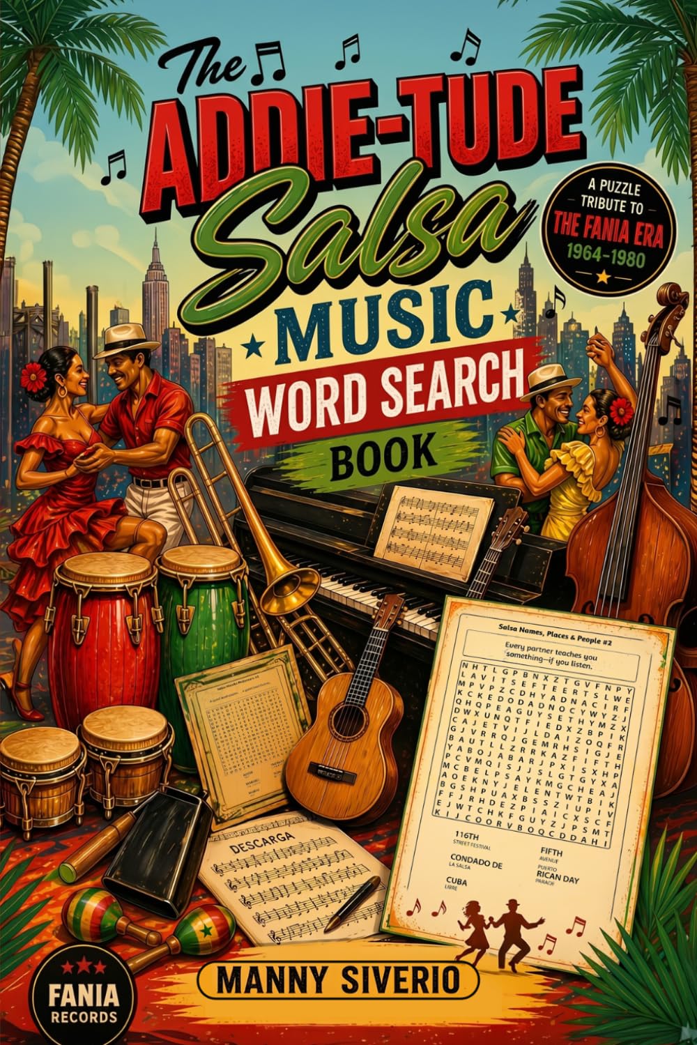 The Addie-Tude Salsa Music Word Search Book