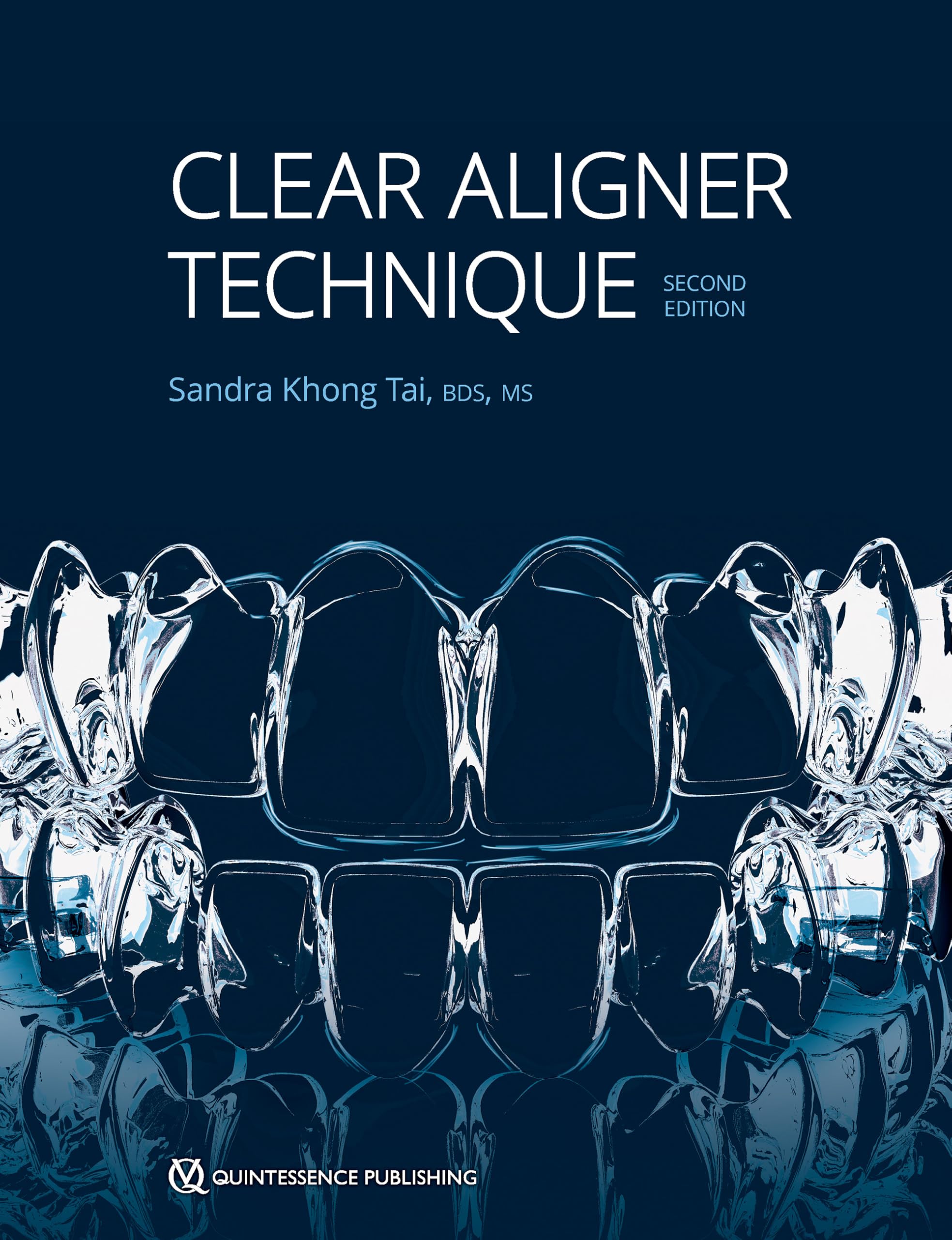Clear Aligner Technique (English Edition)