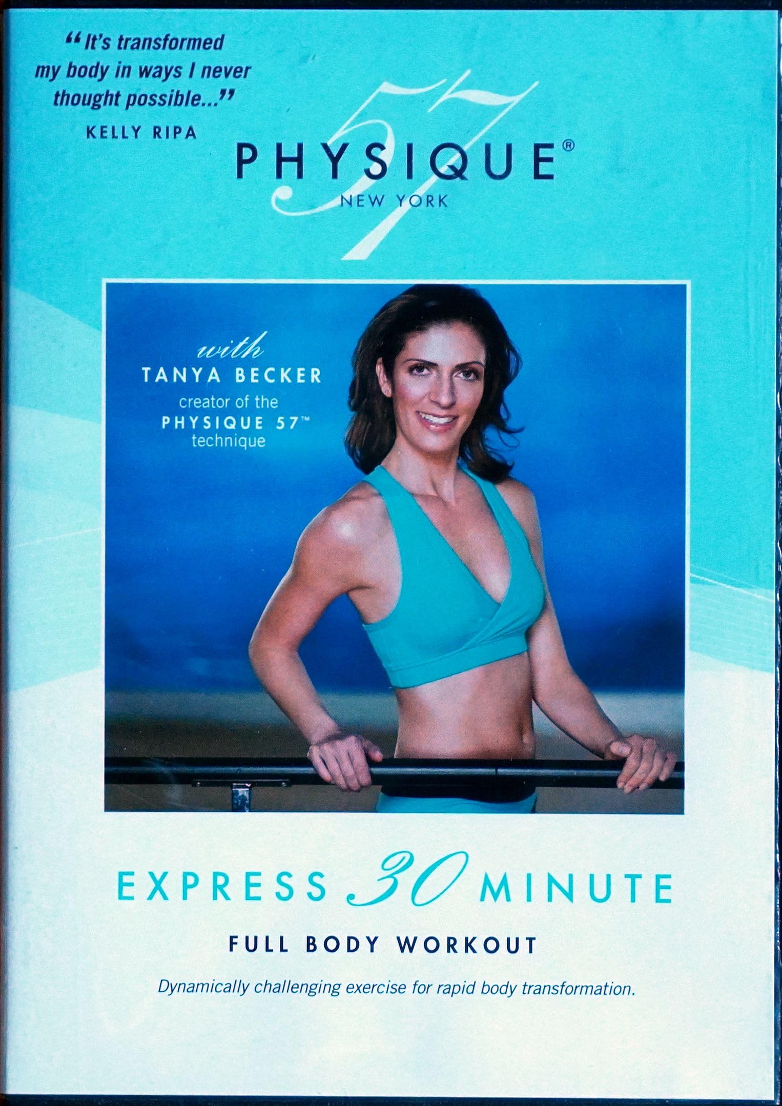 Physique 57 Express 30 Minute Full Body Workout [Unknown Binding]