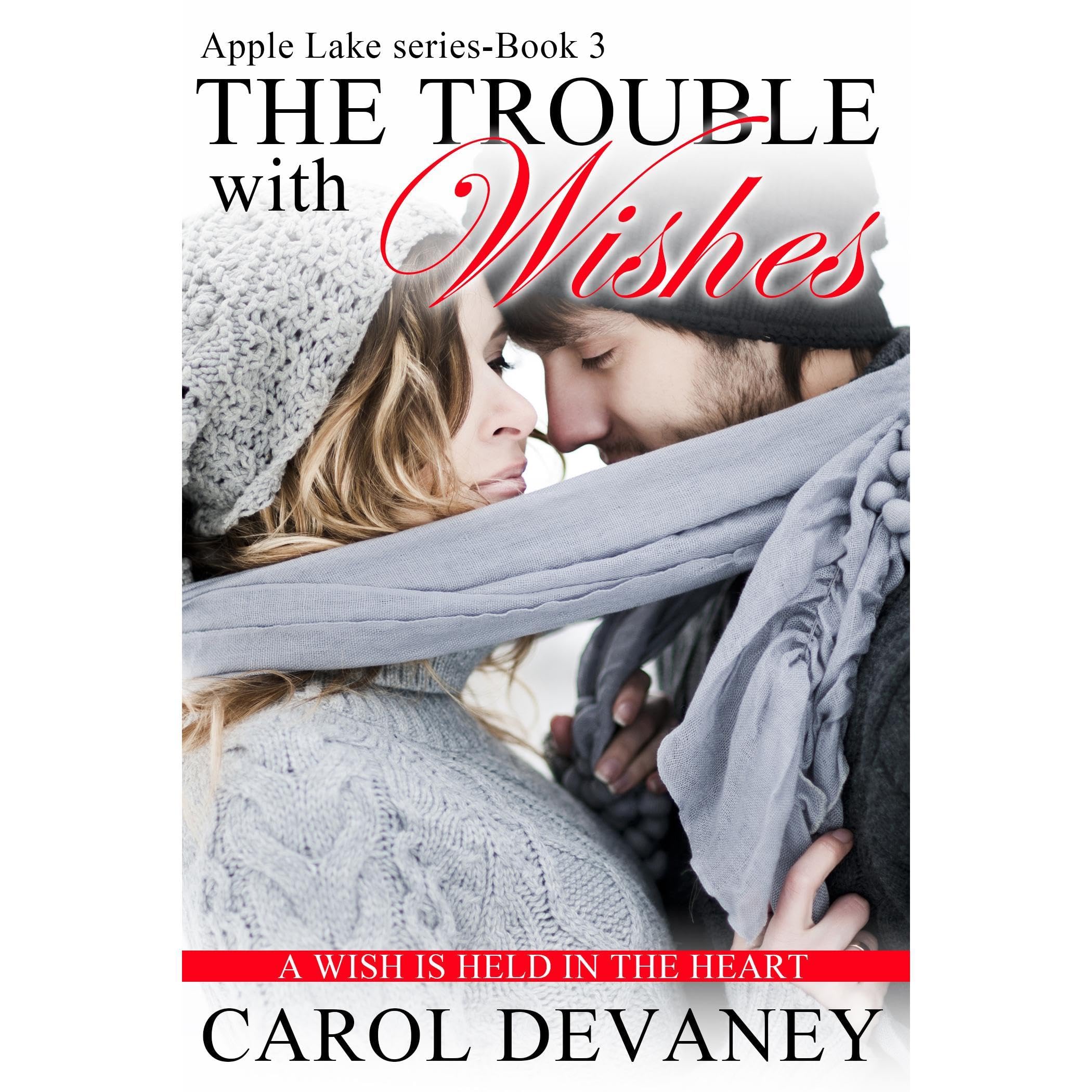 The Trouble with Wishes