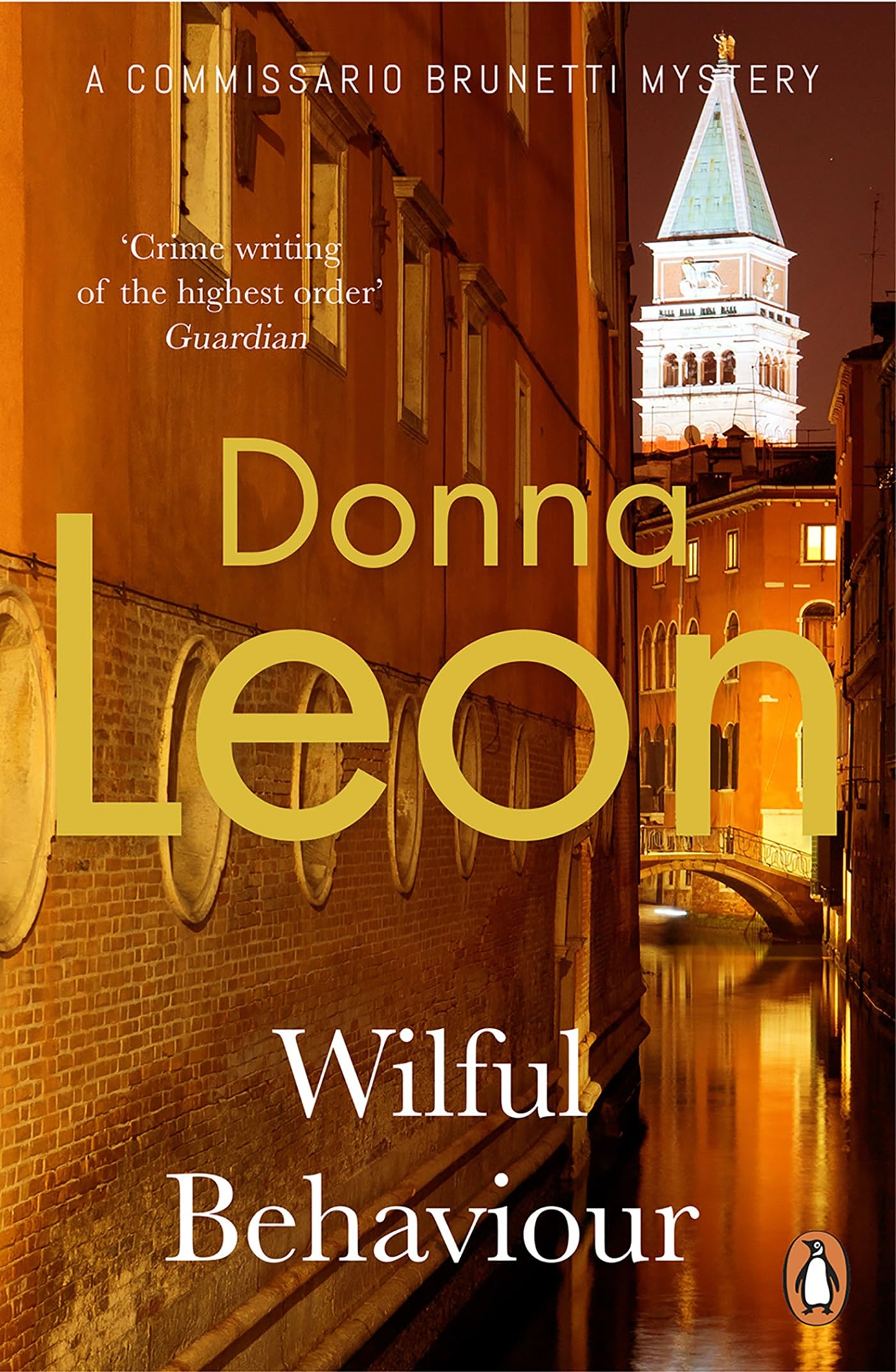 Wilful Behaviour: (Brunetti 11) (Commissario Brunetti)