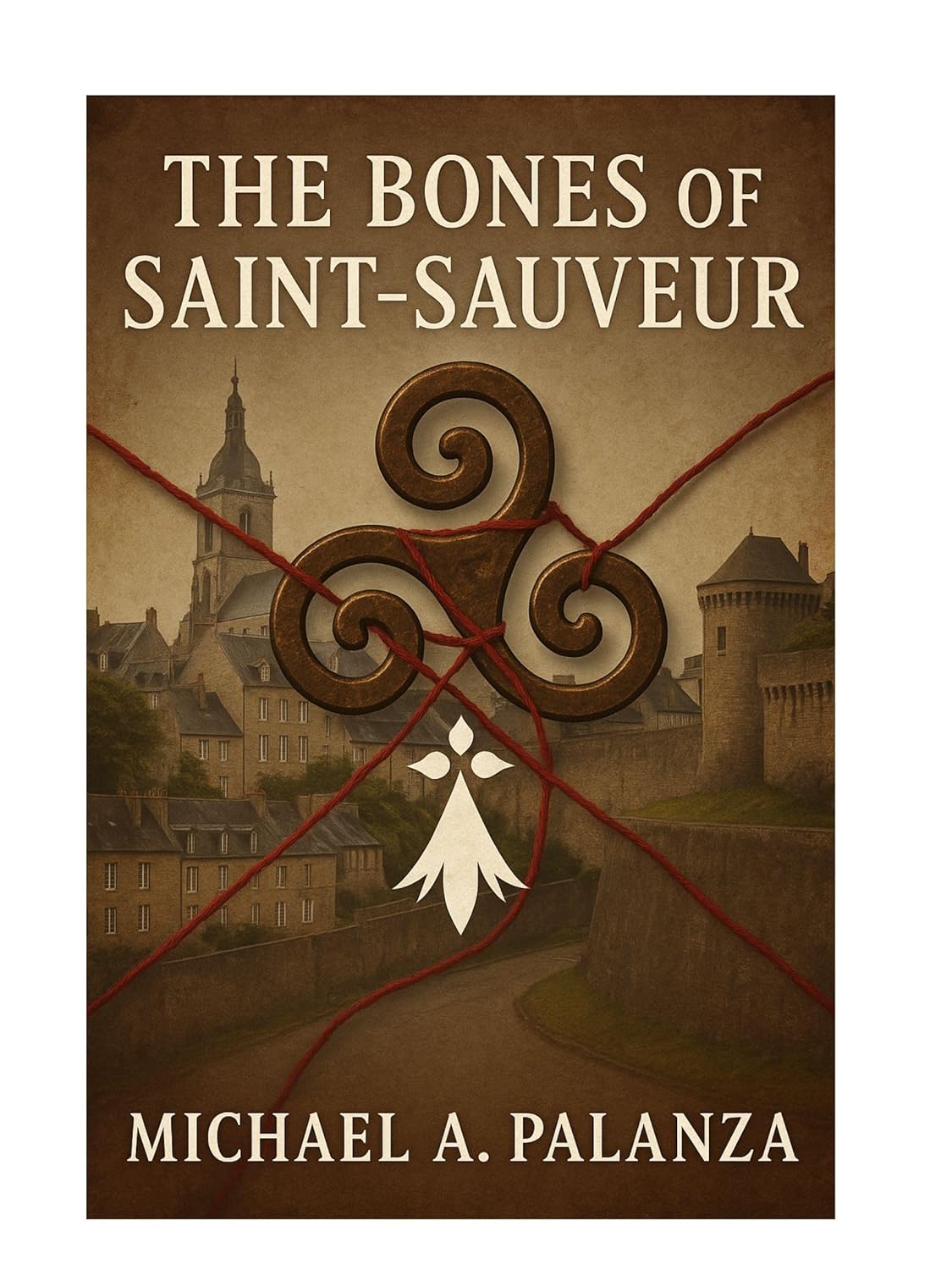 The Bones of Saint-Sauveur      Kindle Edition