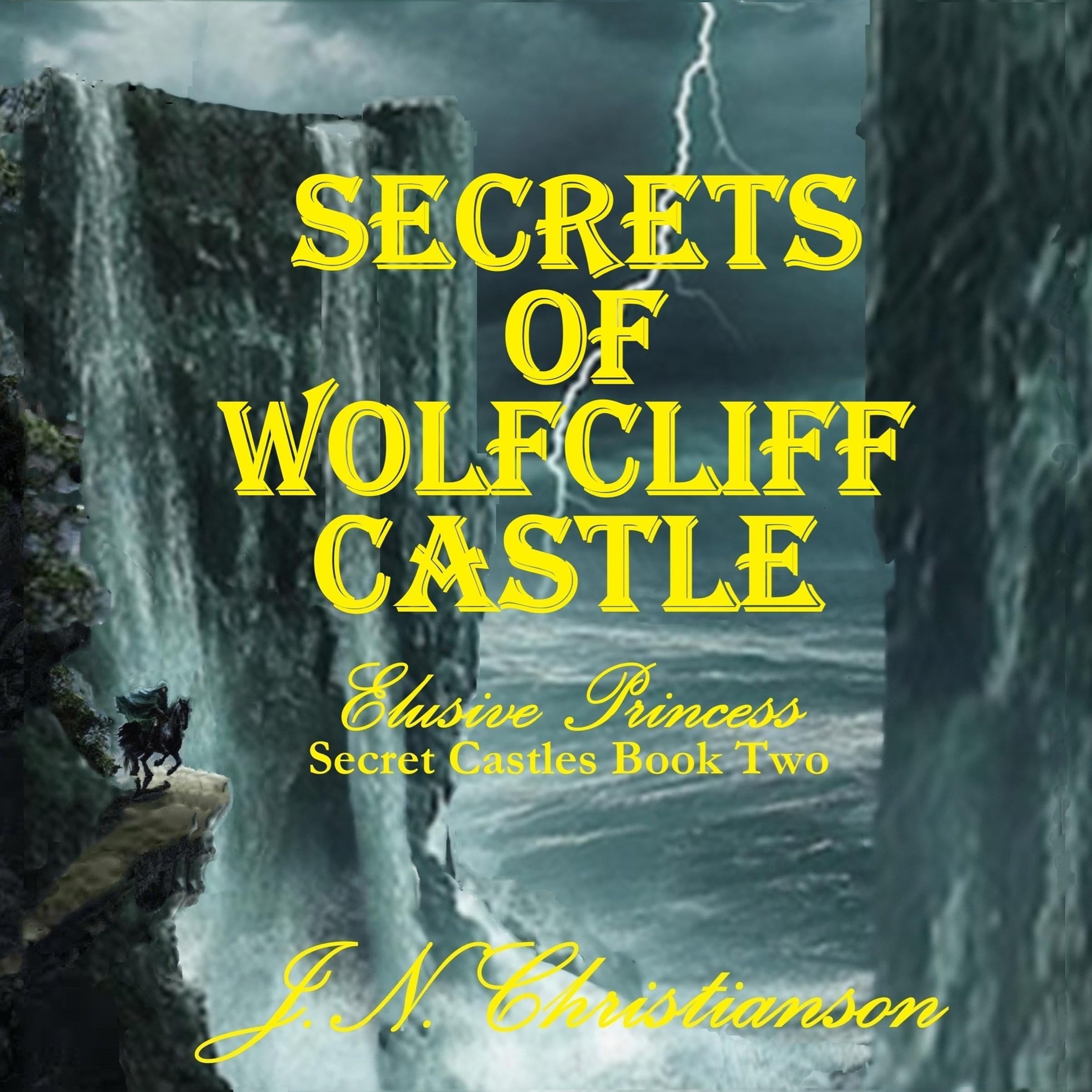 Cover art for Secrets of Wolfcliff Castle: Elusive Princess