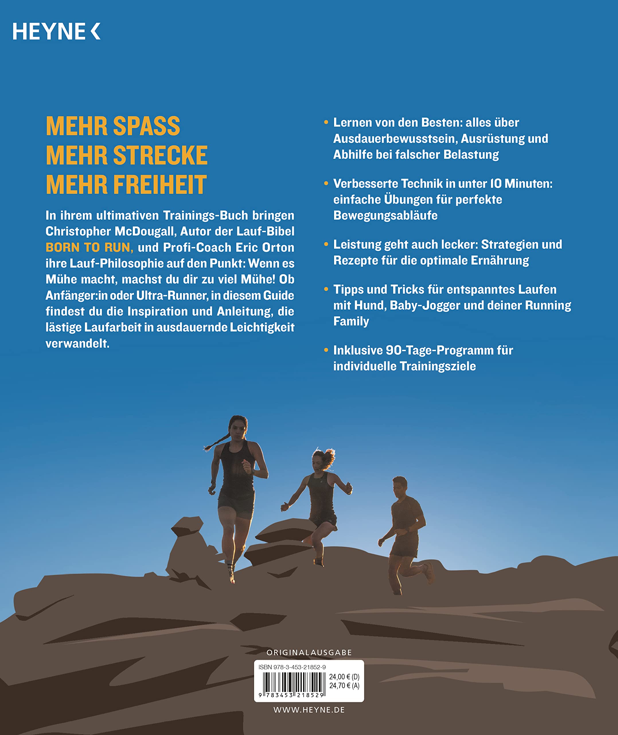 Born to Run – Das ultimative Trainings-Buch: Mit 90 Tage Lauf-Programm – schneller, weiter, immer