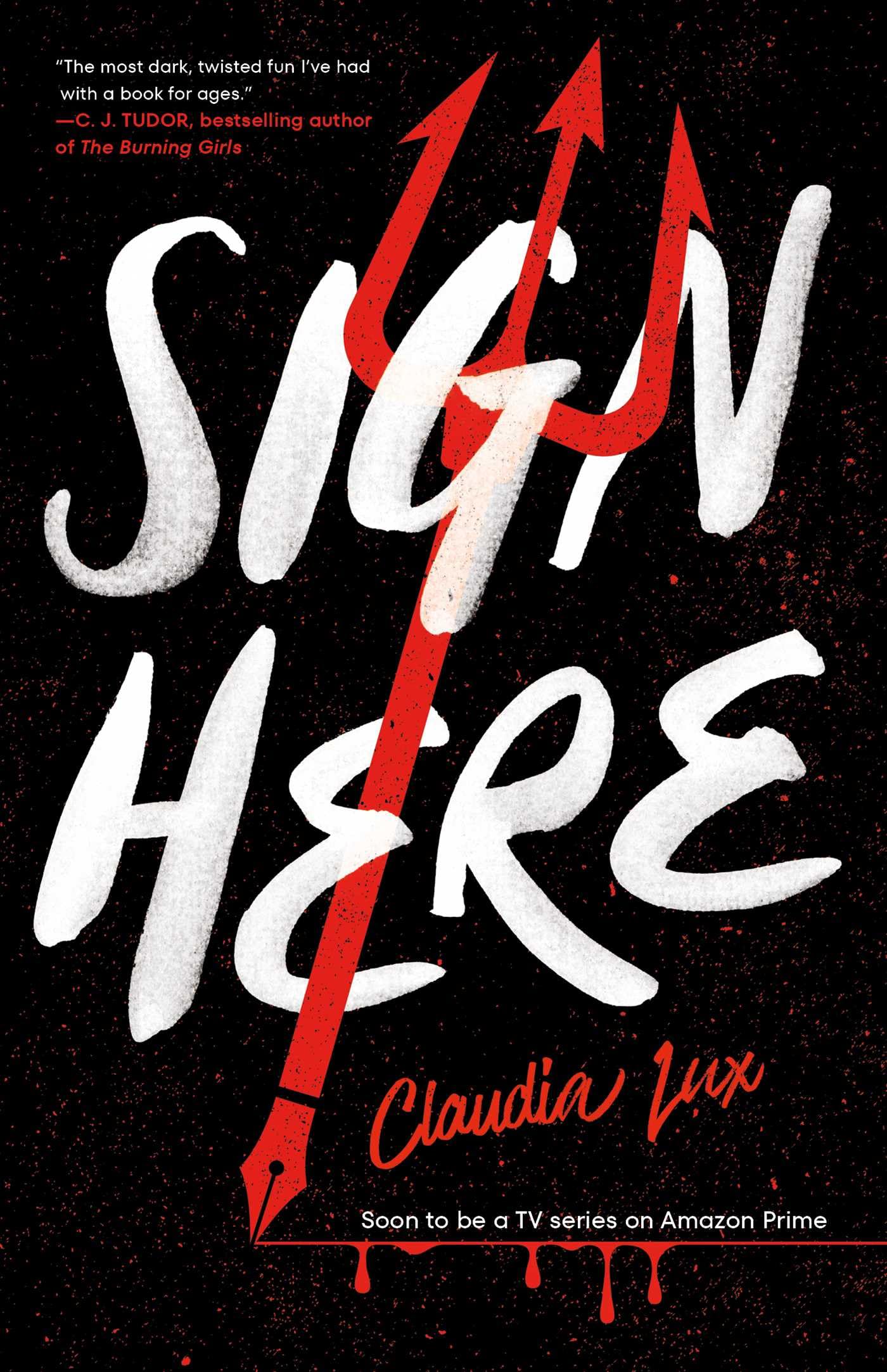 Sign Here by Claudia Lux PAPERBACK 9781837860494