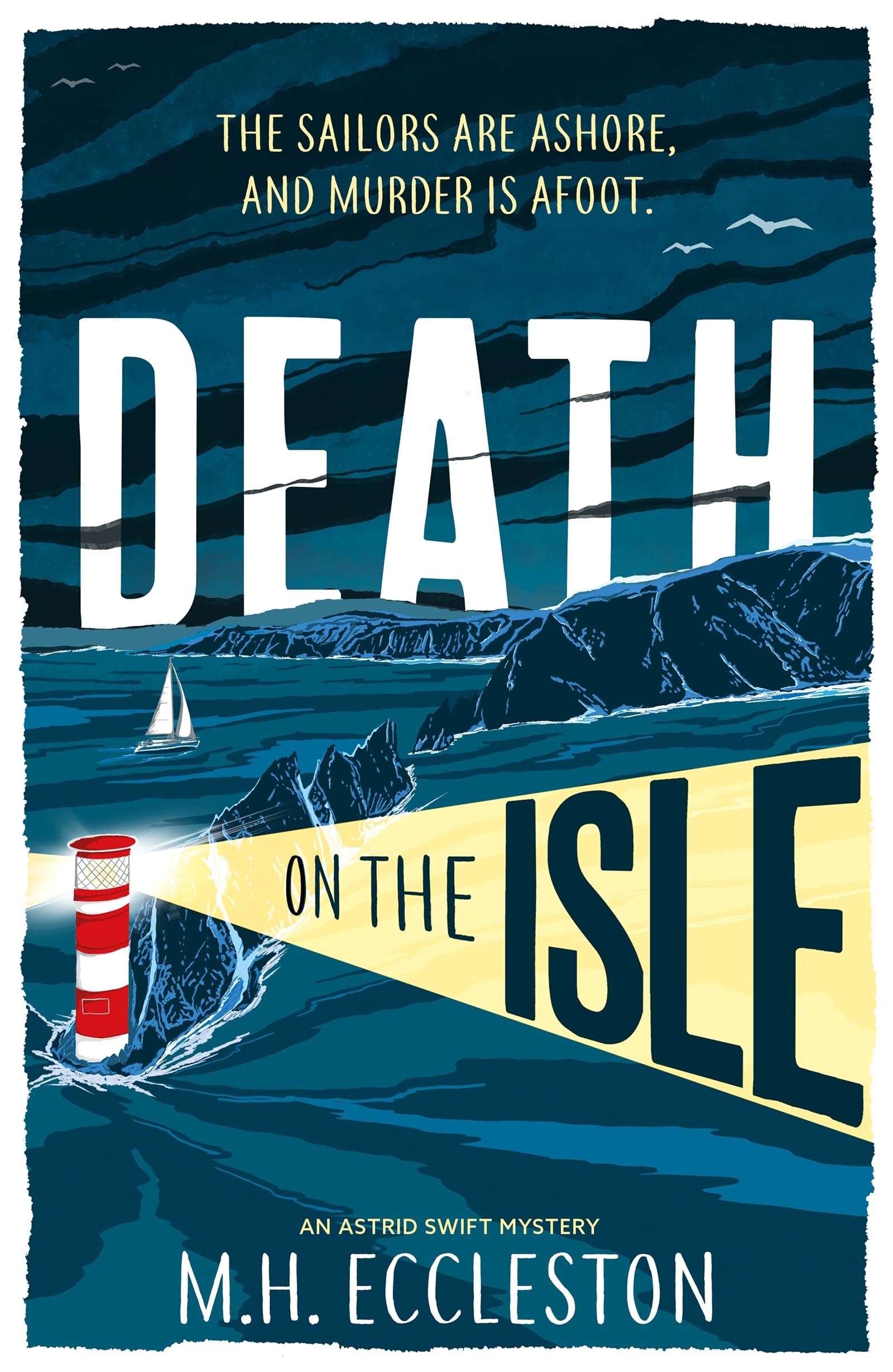 Death on the Isle: 2 (Astrid Swift) - Eccleston, M.H.