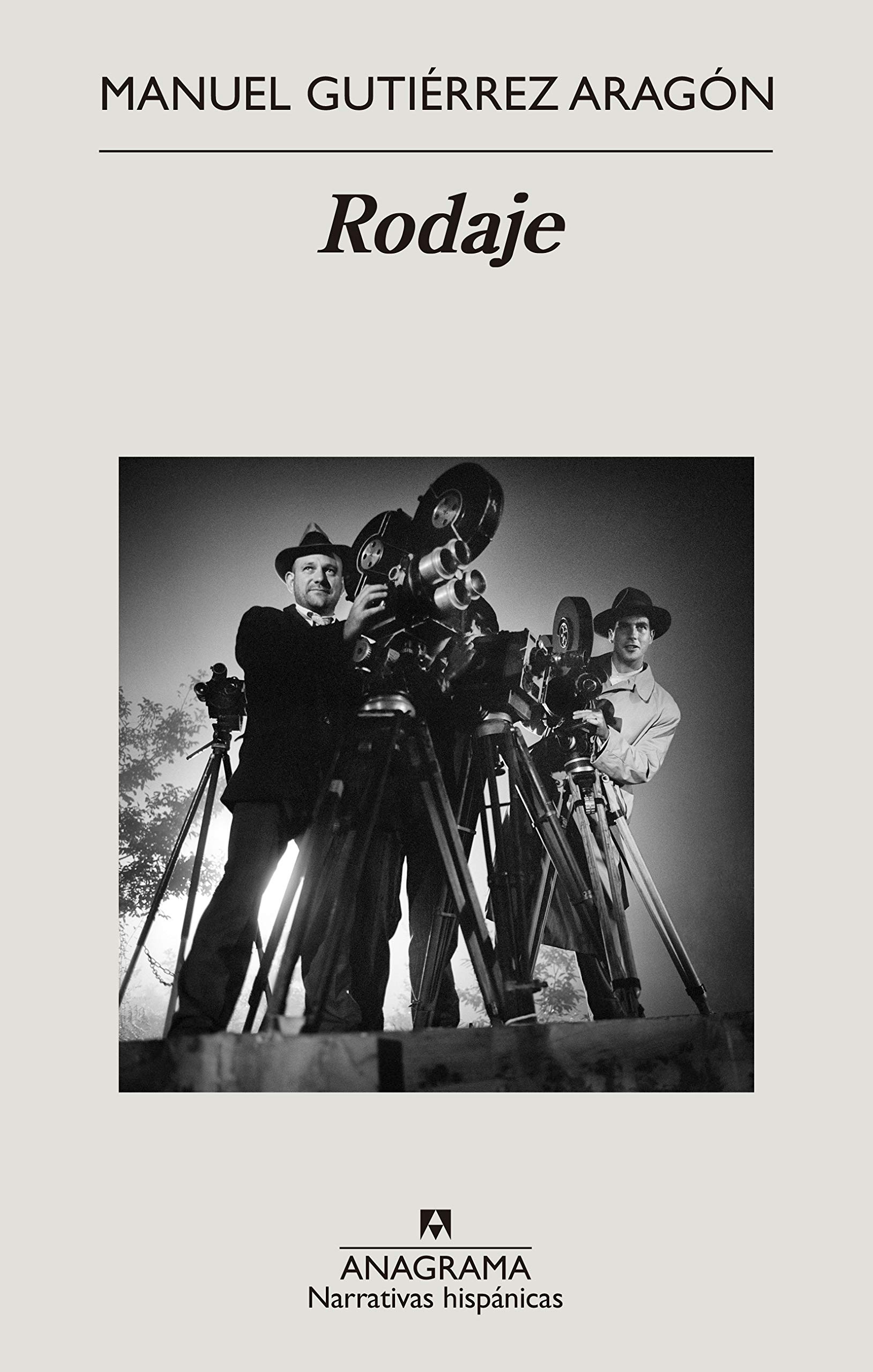 Rodaje (Narrativas hispánicas nº 665) (Spanish Edition)