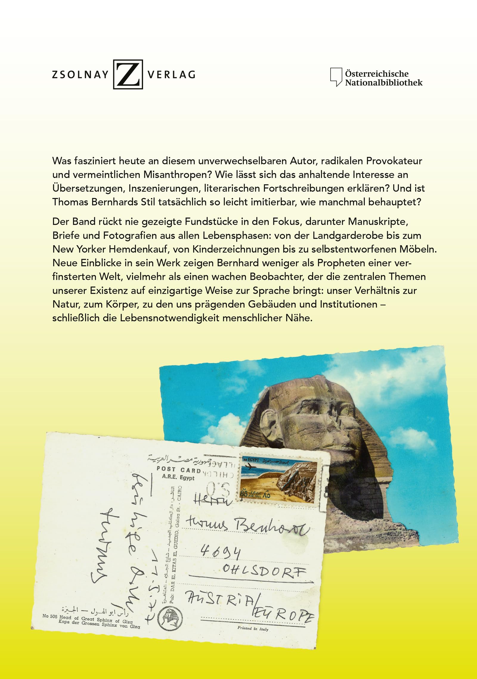 „Dem Stumpfsinn die Geisteskappe aufsetzen“: Thomas Bernhard heute