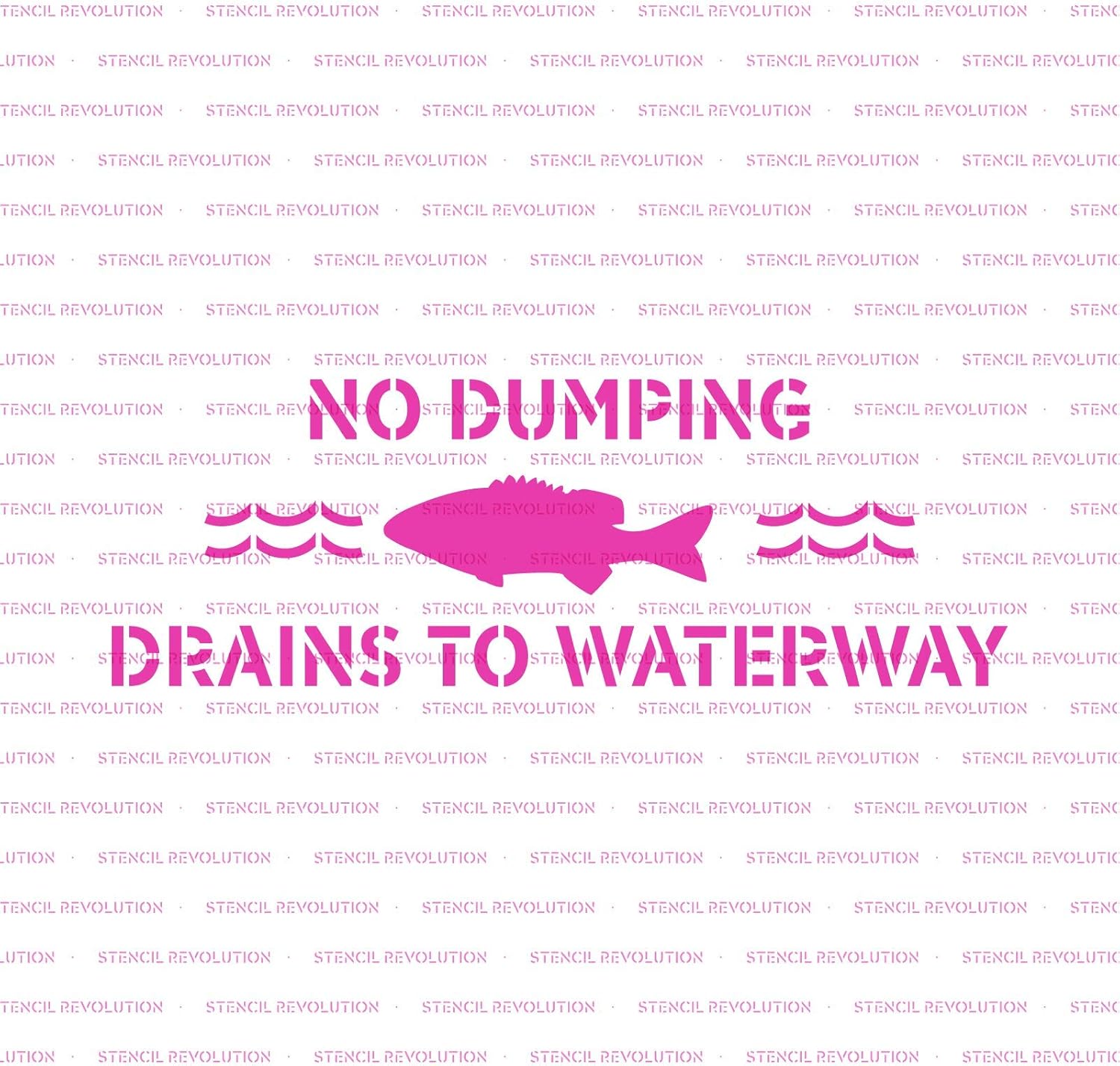 No Dumping Drains to Waterway Stencil - Mylar Stencils, Professional Sign Creation with Sign Stencils
