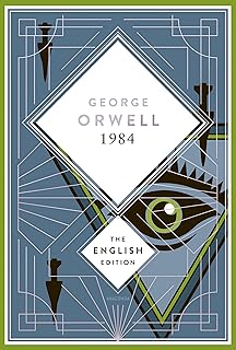 Orwell - 1984 / Nineteen Eighty-Four. English Edition: A special edition hardcover embossed with silver foil