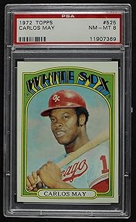 1972 Topps # 525 Carlos May Chicago White Sox (Baseball Card) PSA PSA 8.00 White Sox