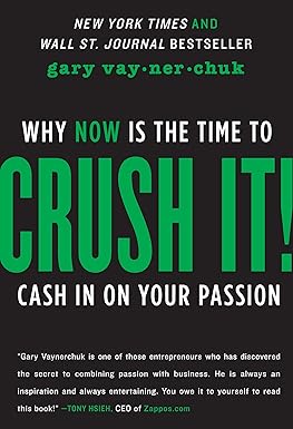 Crush It!