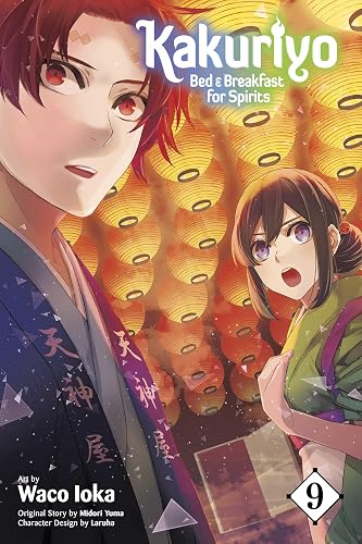 Kakuriyo: Bed &amp; Breakfast for Spirits, Vol. 9 (9)