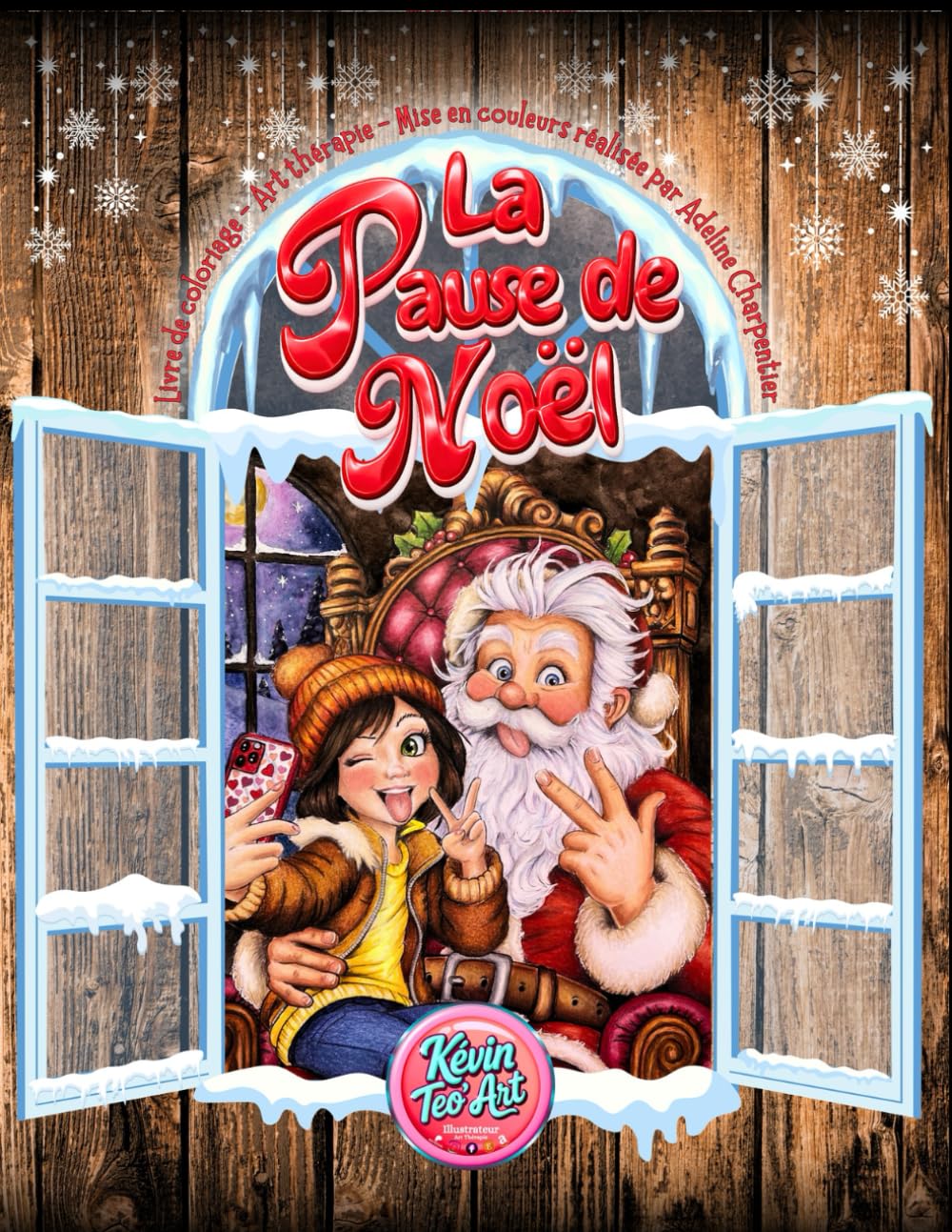 La Pause de Noël: Livre de Coloriage