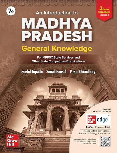 Madhya Pradesh General Knowledge, 7e for MPPSC Exams 2025-26 | MP GK | MP Special | PYQs 2024–25, Maps, Flowcharts & Updated Syllabus