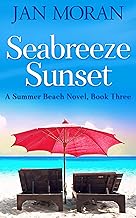 Seabreeze Sunset (Summer Beach Book 3)