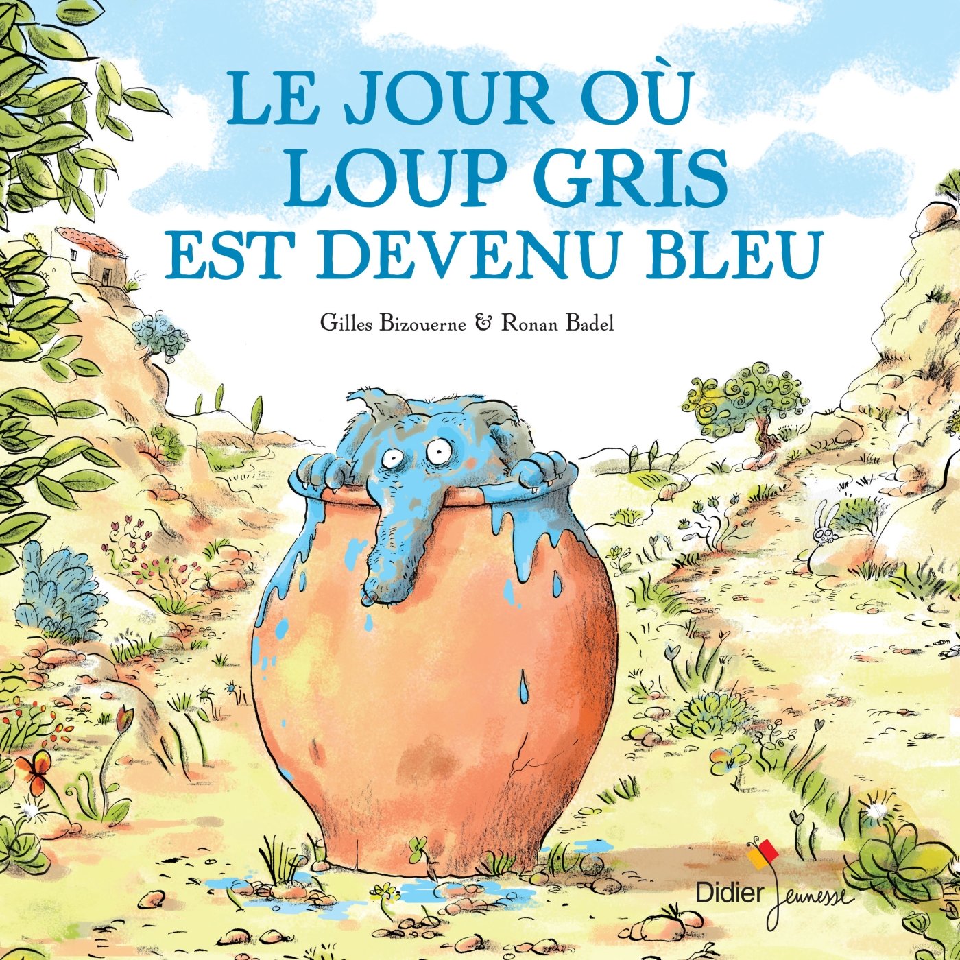 Le Jour Où Loup Gris Est Devenu Bleu Exploitation Le Jour où Loup Gris est devenu bleu : Bizouerne, Gilles, Badel, Ronan:  Amazon.fr: Livres