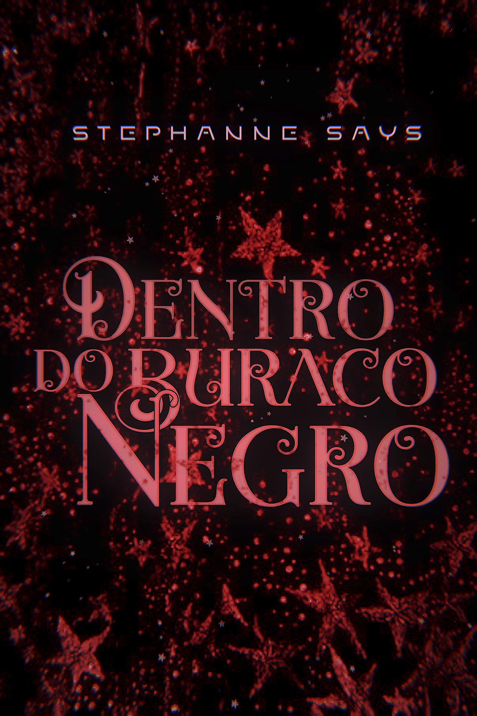 Dentro do Buraco Negro (Gagriverso Livro 2.5)