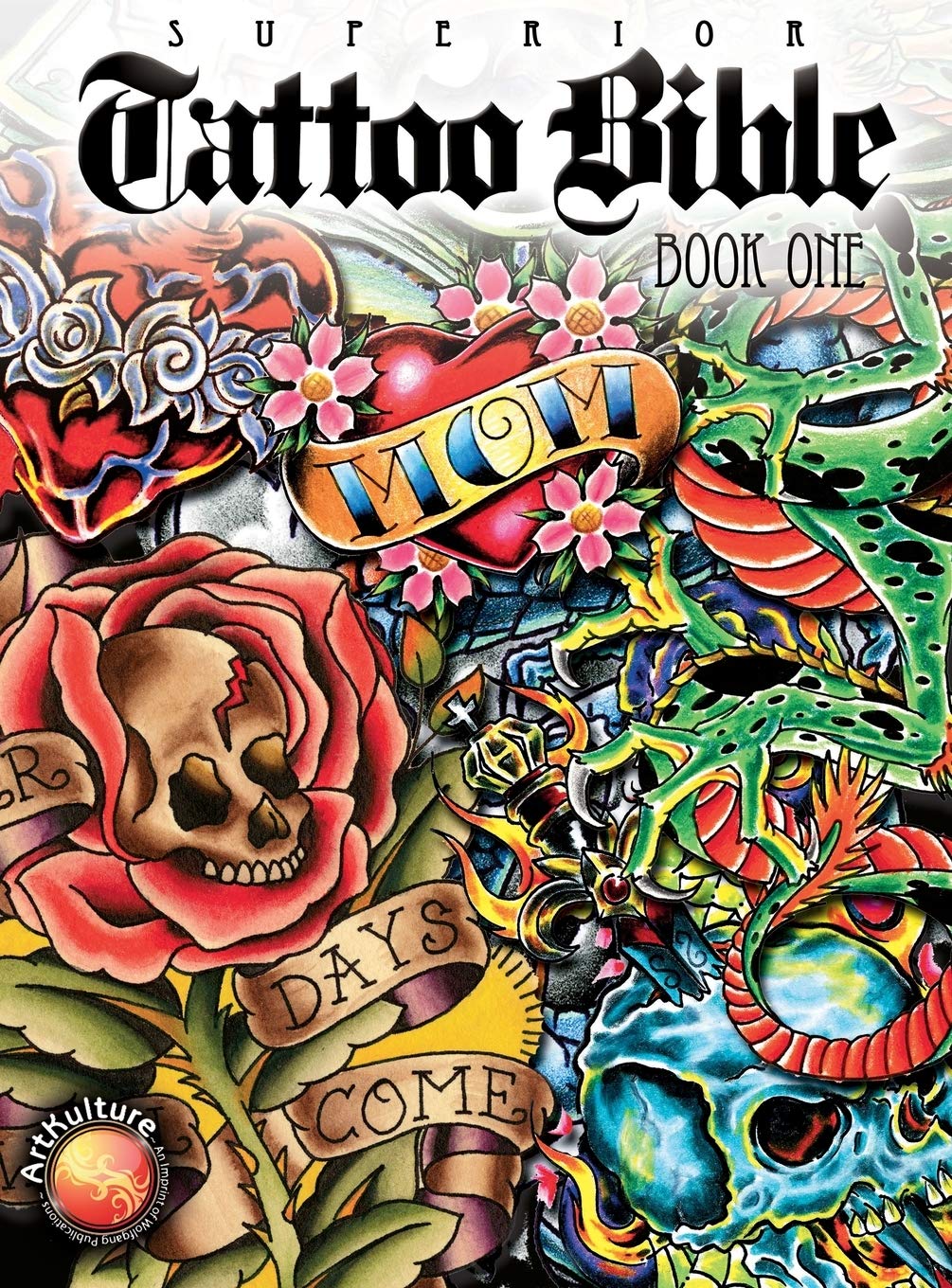 Tattoo Bible: Book One: 1