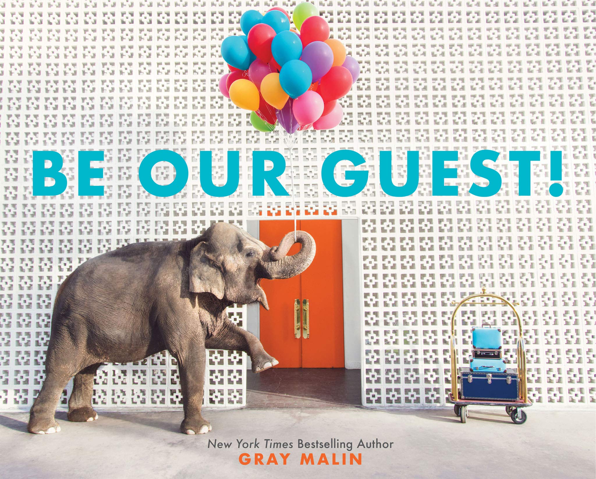 Be Our Guest!: A Picture Book