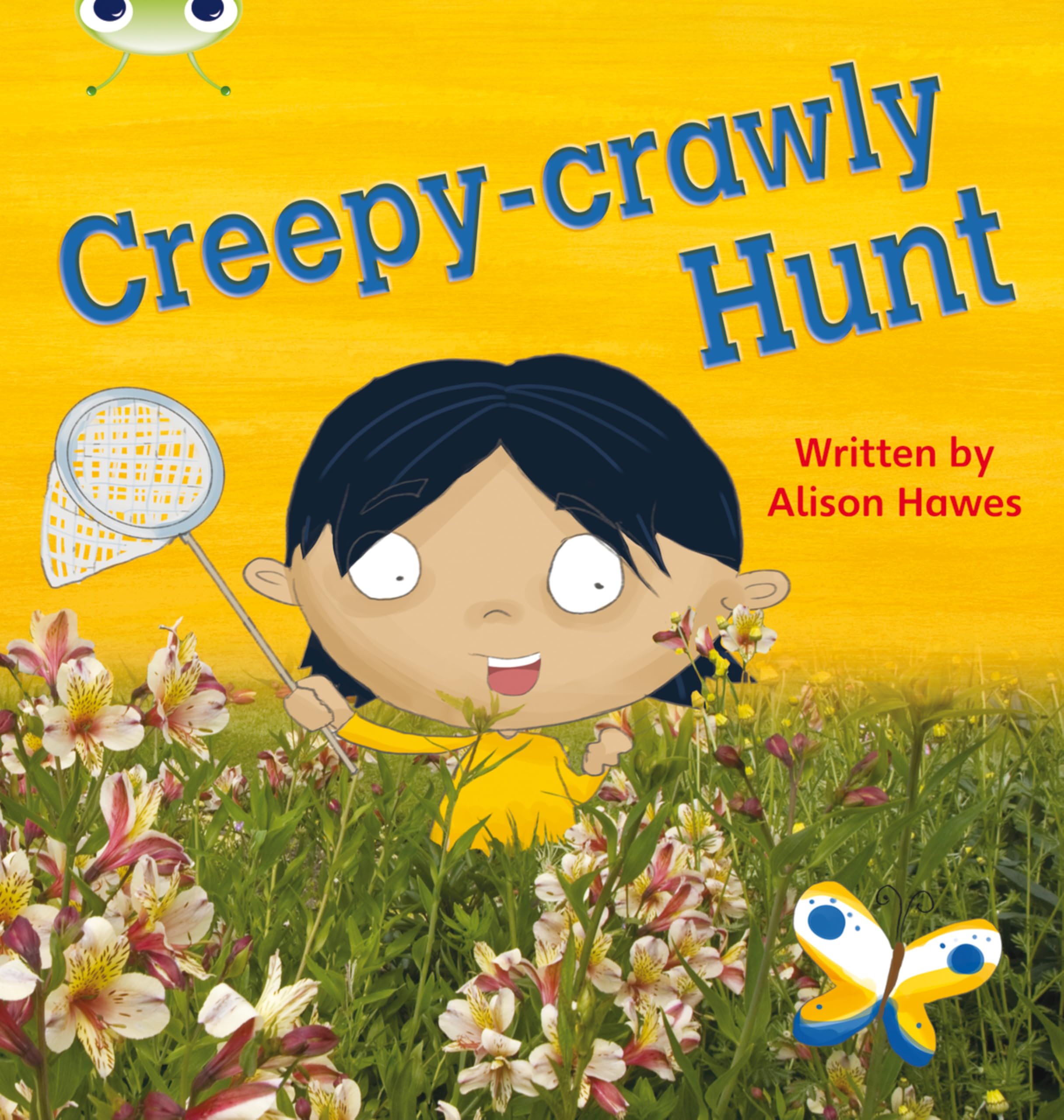 Alison Hawes - Childrens Book - Bug Club Phonics - Phase 5 Unit 19 - Creepy Crawly Hunt