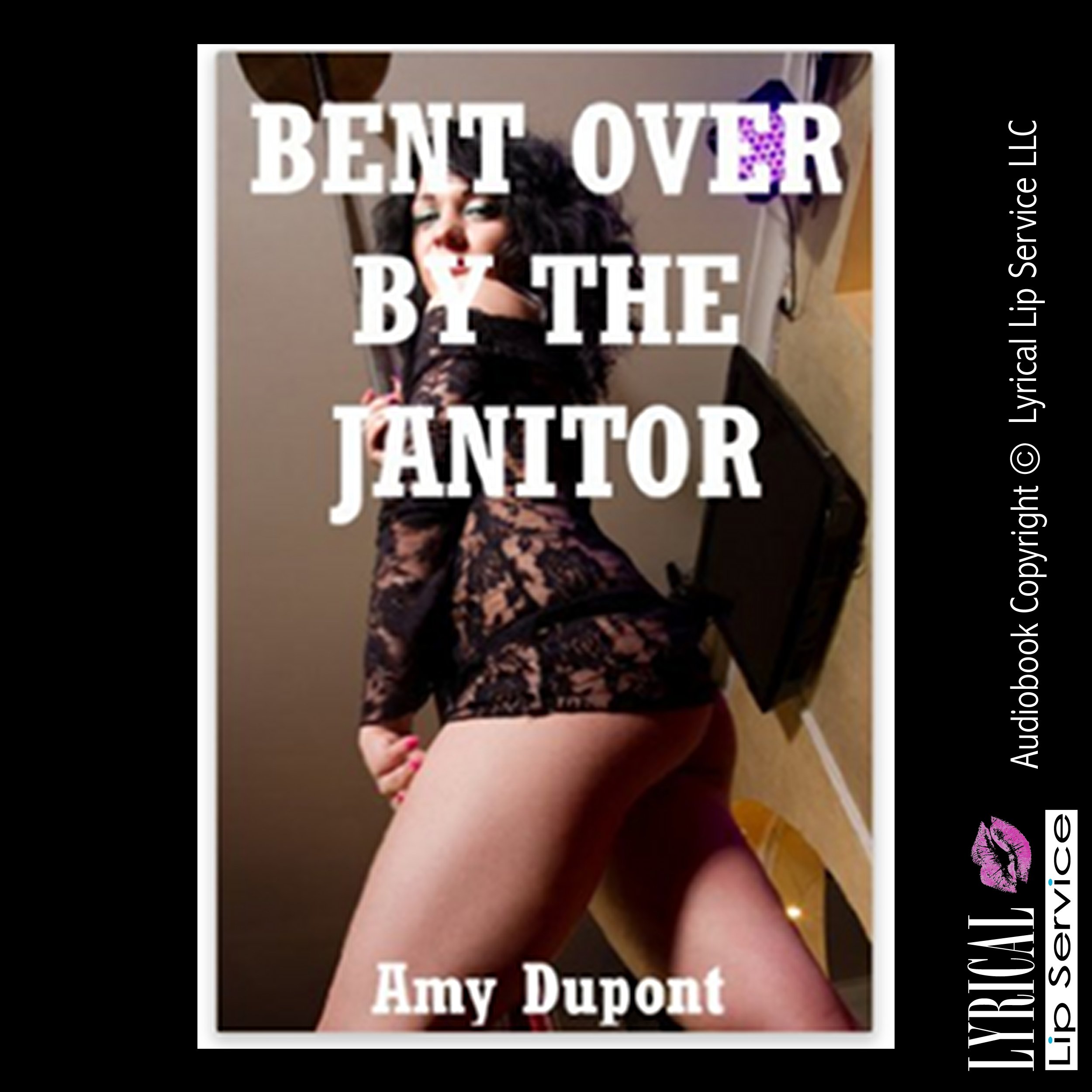 Bent over by the Janitor