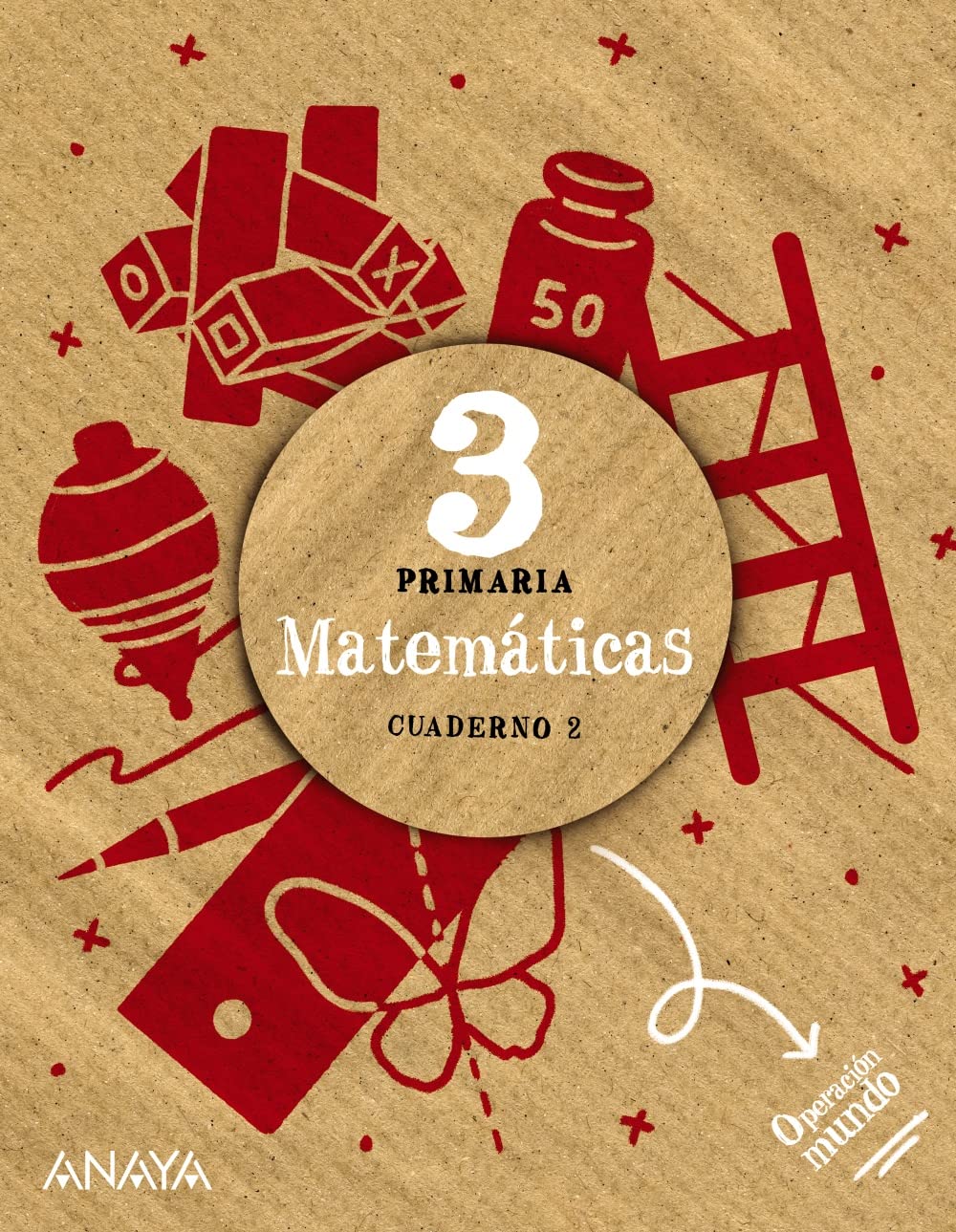 Matemáticas 3. Cuaderno 2. (Operación Mundo)