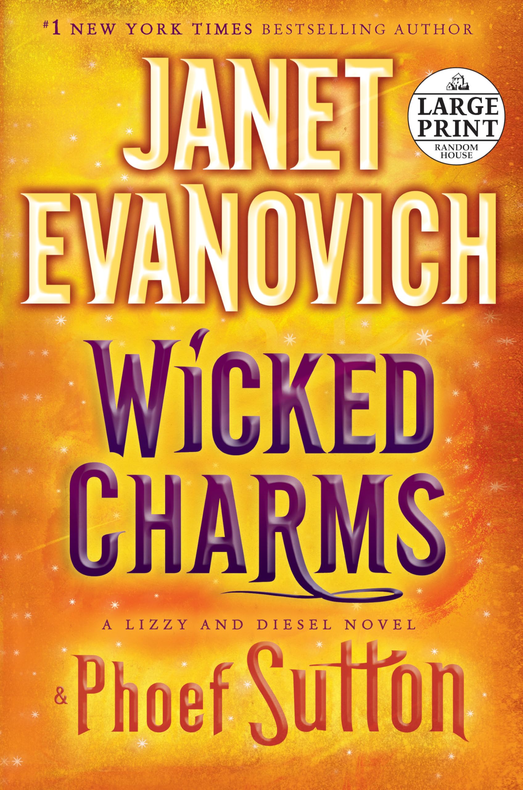 Wicked Charms: A Lizzy and Diesel Novel